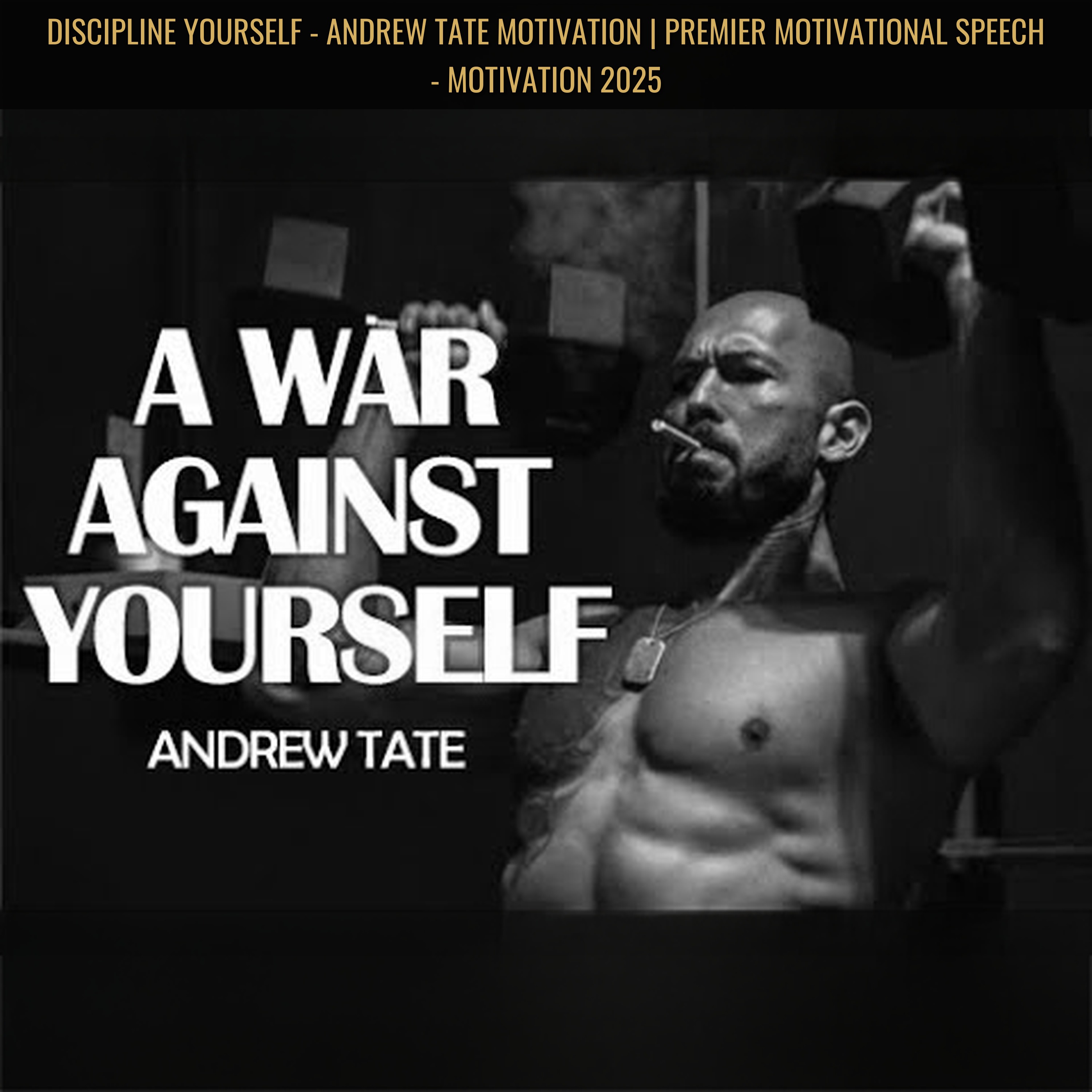 DISCIPLINE YOURSELF - Andrew Tate Motivation | Premier Motivational Speech - Motivation 2025