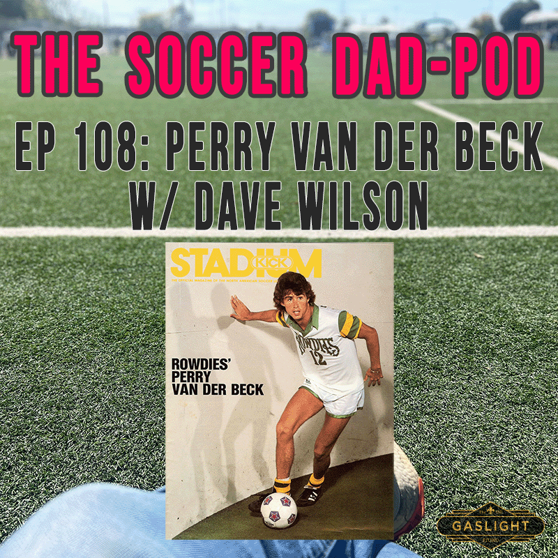 Episode 108: Perry Van der Beck w/ Dave Wilson episode artwork