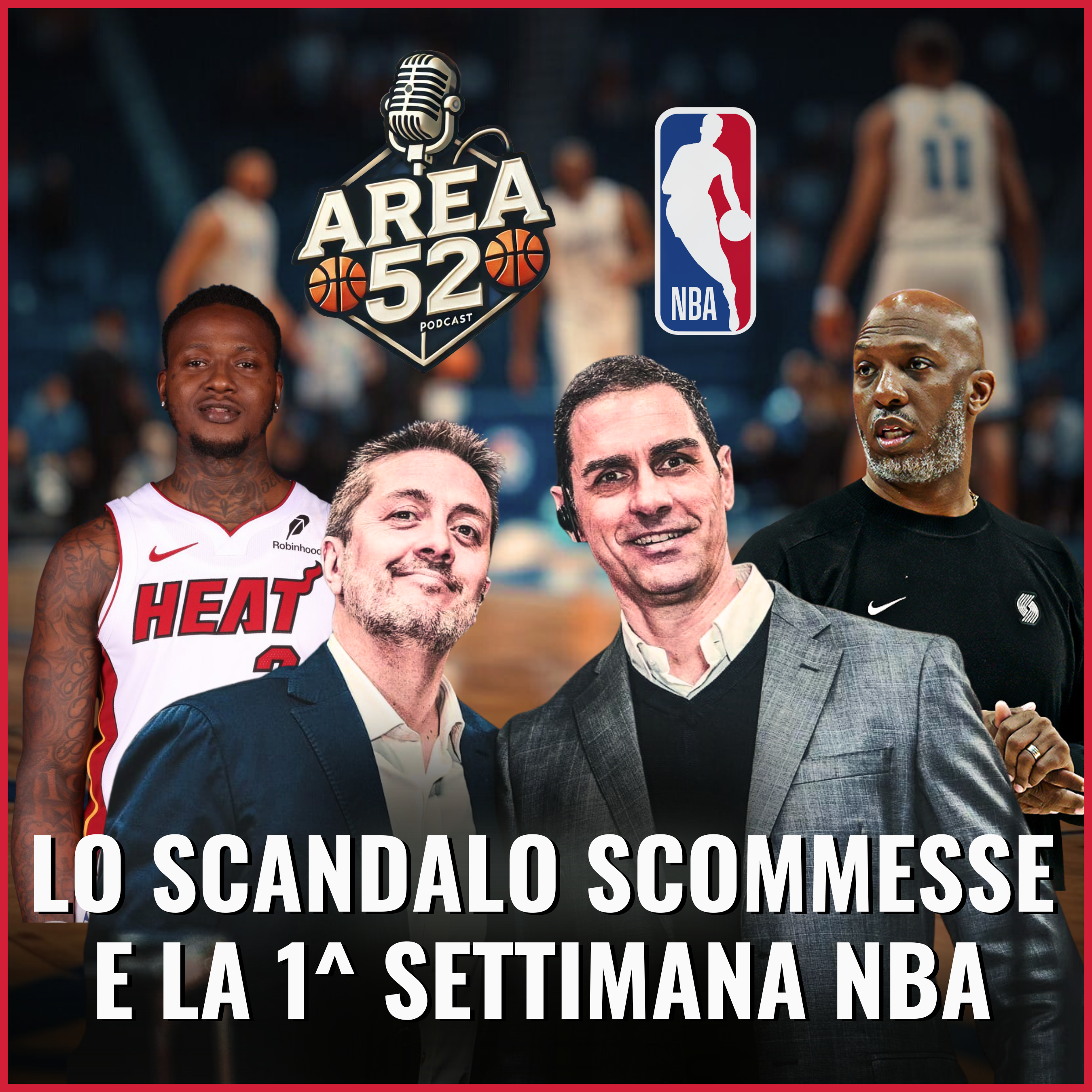 NBA 2025/26 - Lo scandalo delle scommesse e la 1^ settimana NBA