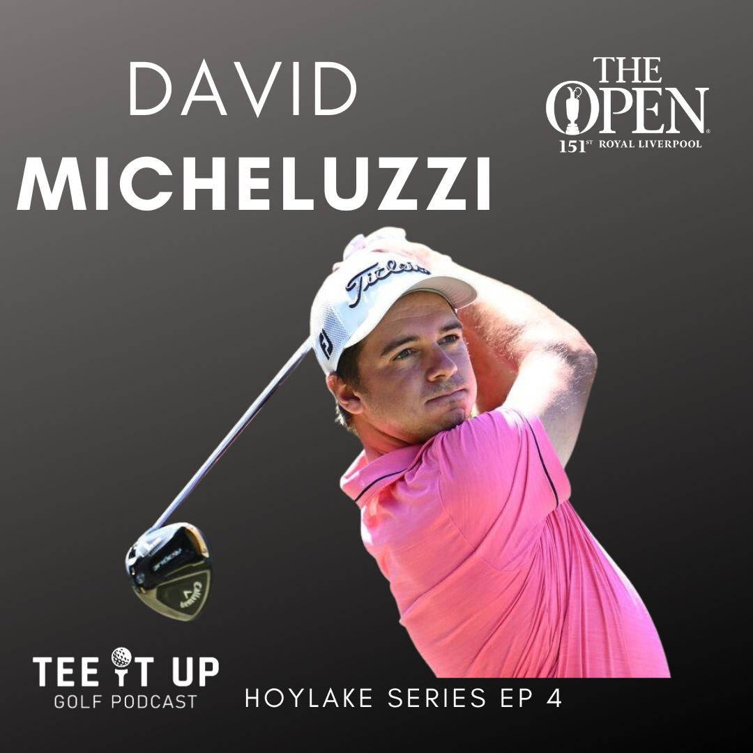 David Micheluzzi - Hoylake Series 151st Open Championship episode artwork