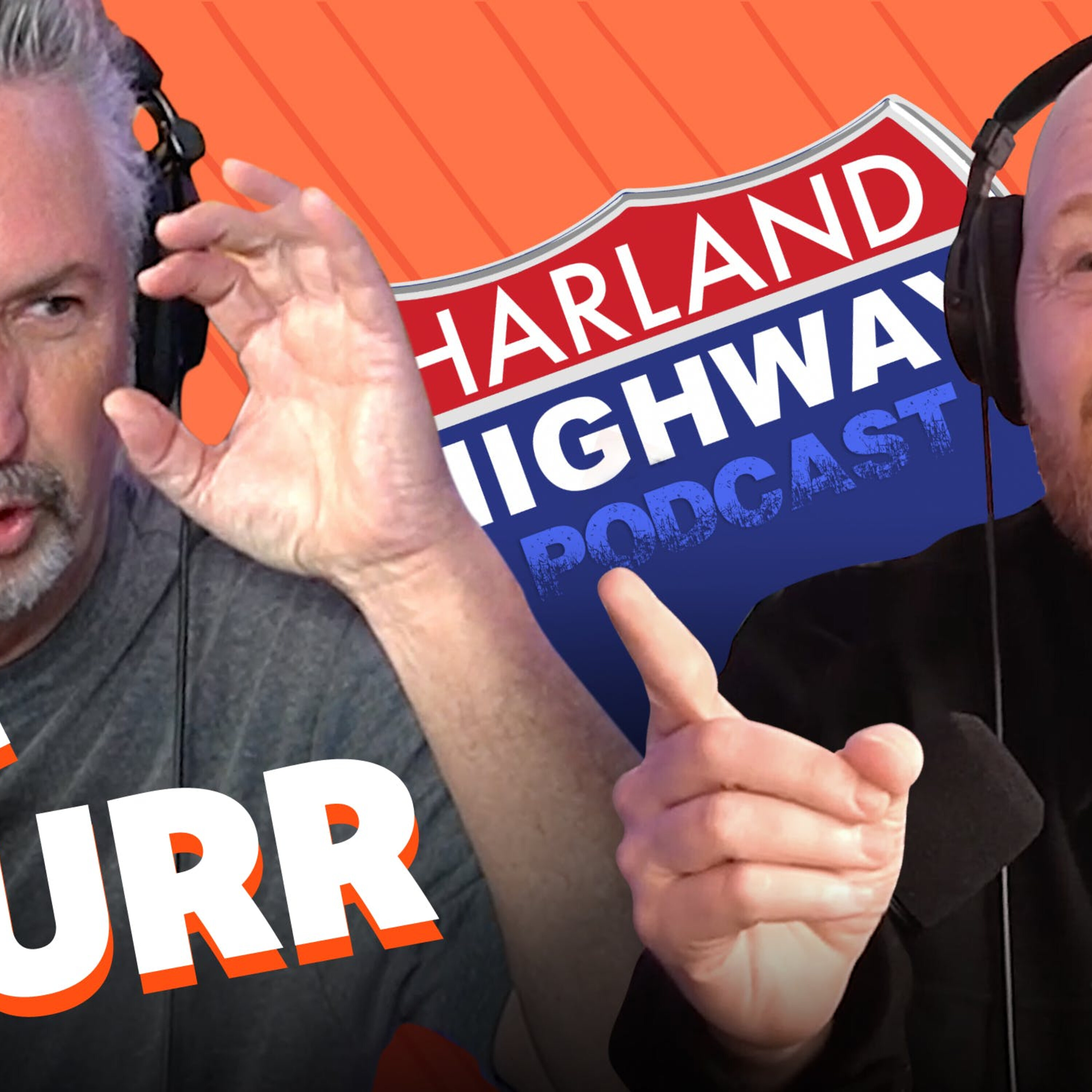 NEW HARLAND HIGHWAY #42 - BILL BURR, Comedian, Actor, Podcaster