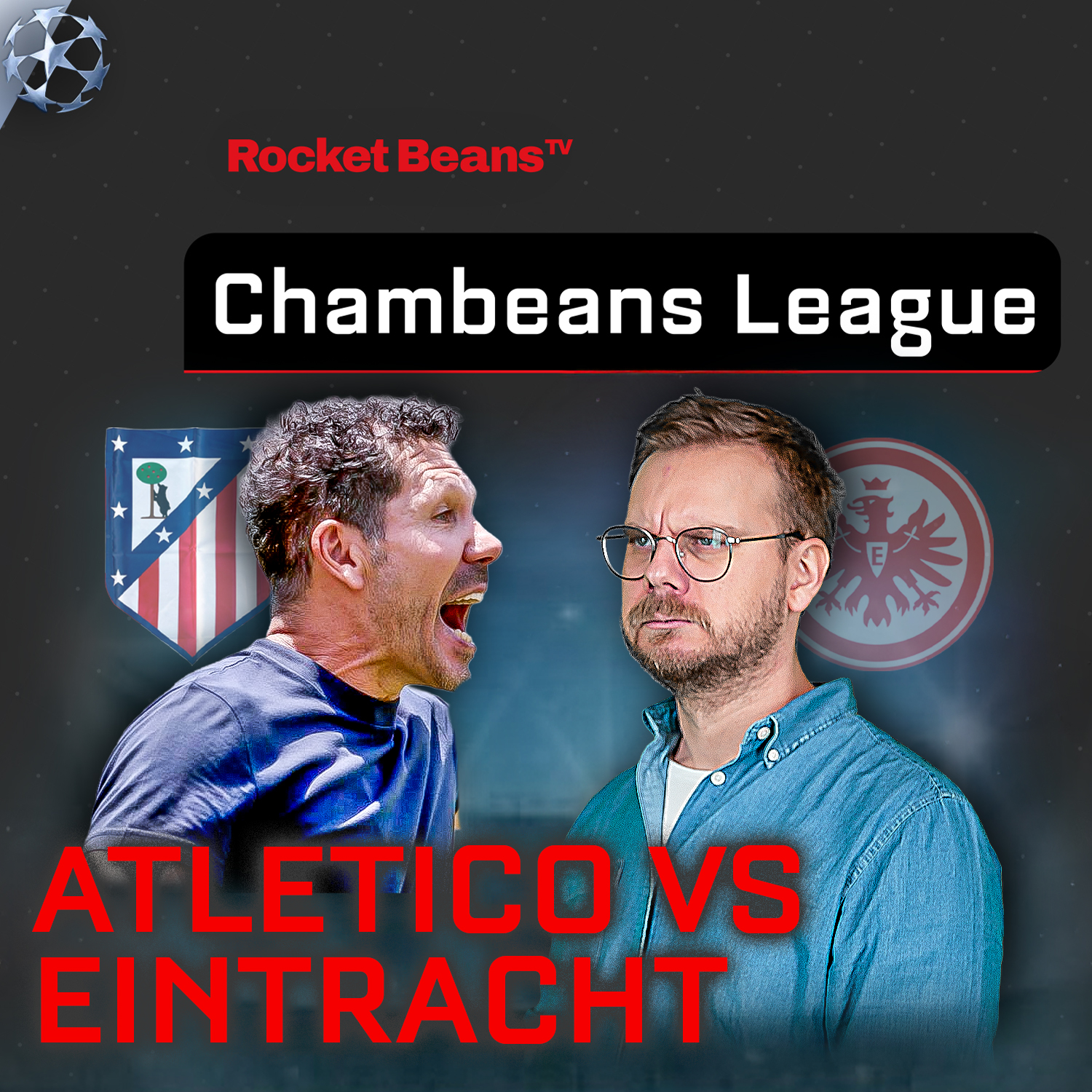 Chambeans League: Stoppt Diego Simeone die Eintracht? Zweiter Champions-League-Spieltag! | 2025/26