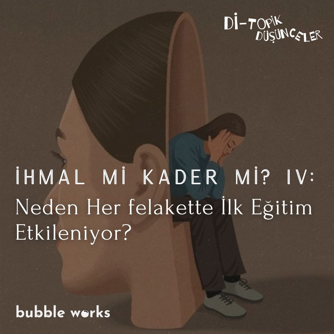 İhmal mi Kader mi? IV: Neden Her Felakette İlk Eğitim Etkileniyor? (Gençlerimiz Ne Diyor?) episode artwork