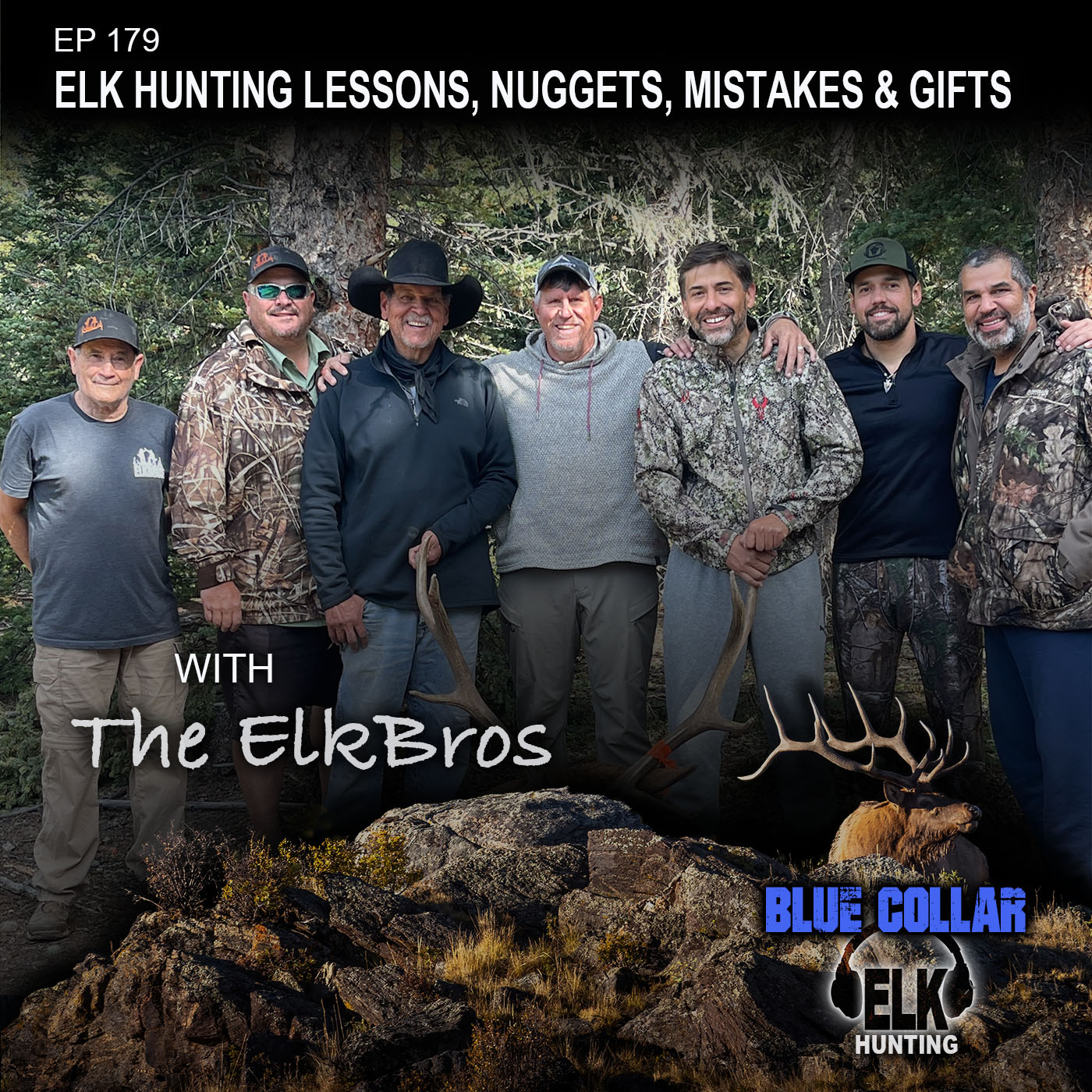 EP 179: Elk Hunting Lessons, Nuggets, Mistakes & Gifts episode artwork