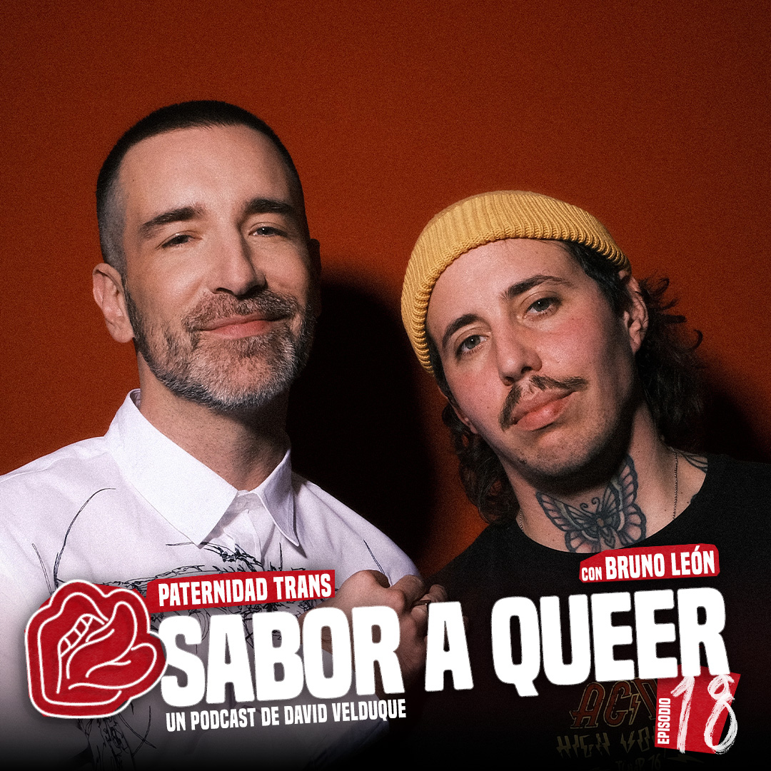 PATERNIDAD TRANS con BRUNO LEÓN 🫄🏻🏳️‍⚧️ | SABOR A QUEER 4x17