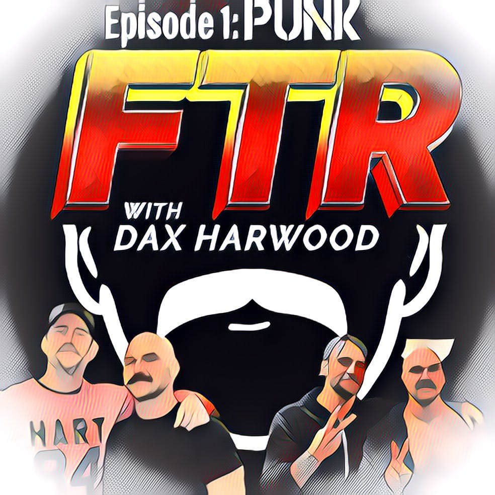 FTR with DAX Debut Episode! Ep 1: PUNK