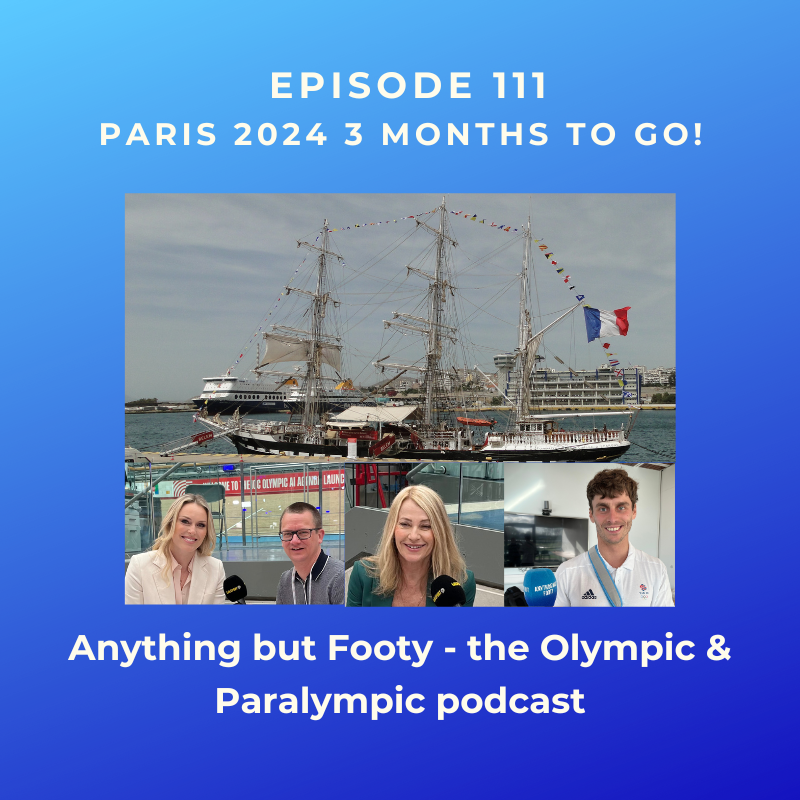 #111 Paris 2024 3 Months To Go! episode artwork