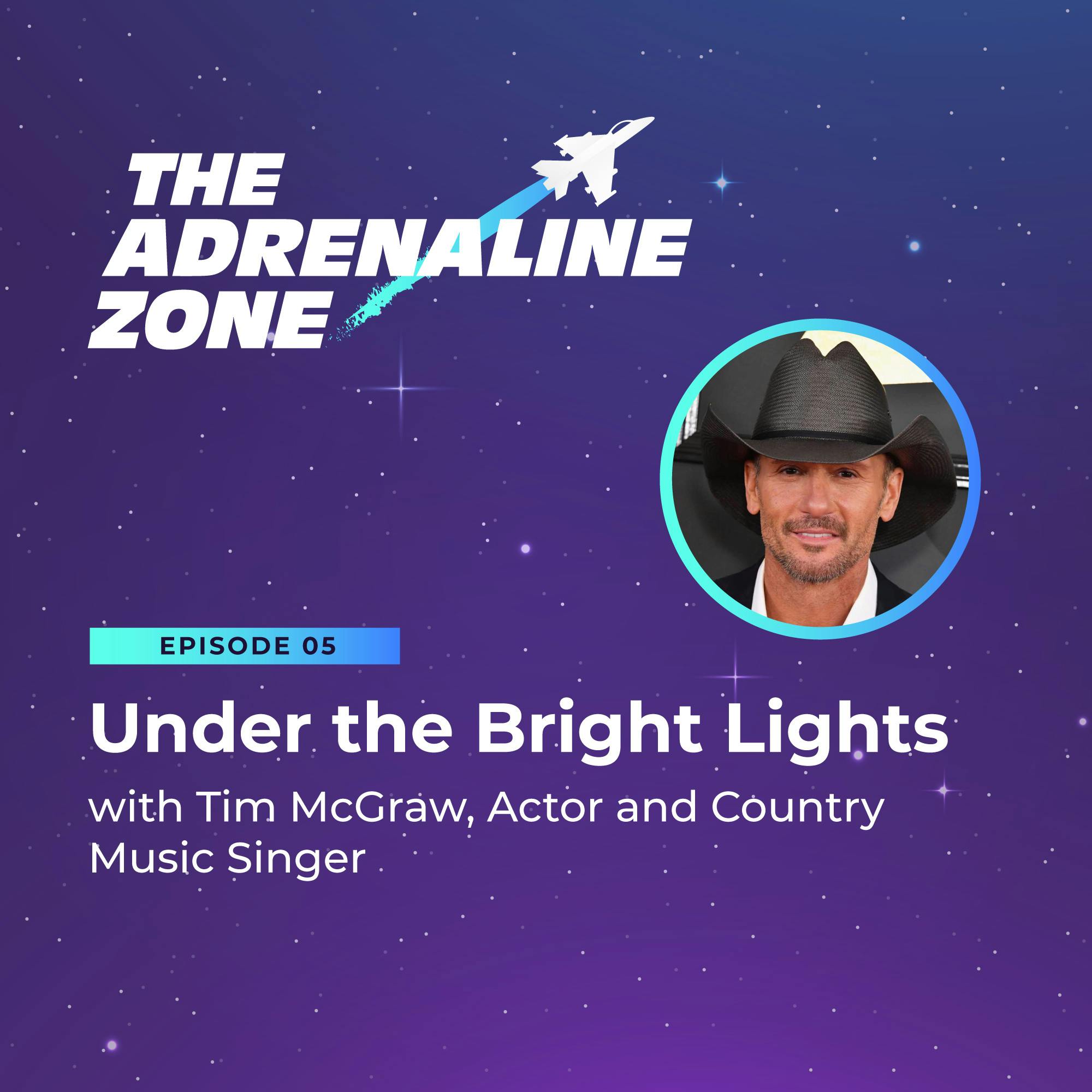 Under the Bright Lights with Tim McGraw, Actor and Country Music Singer