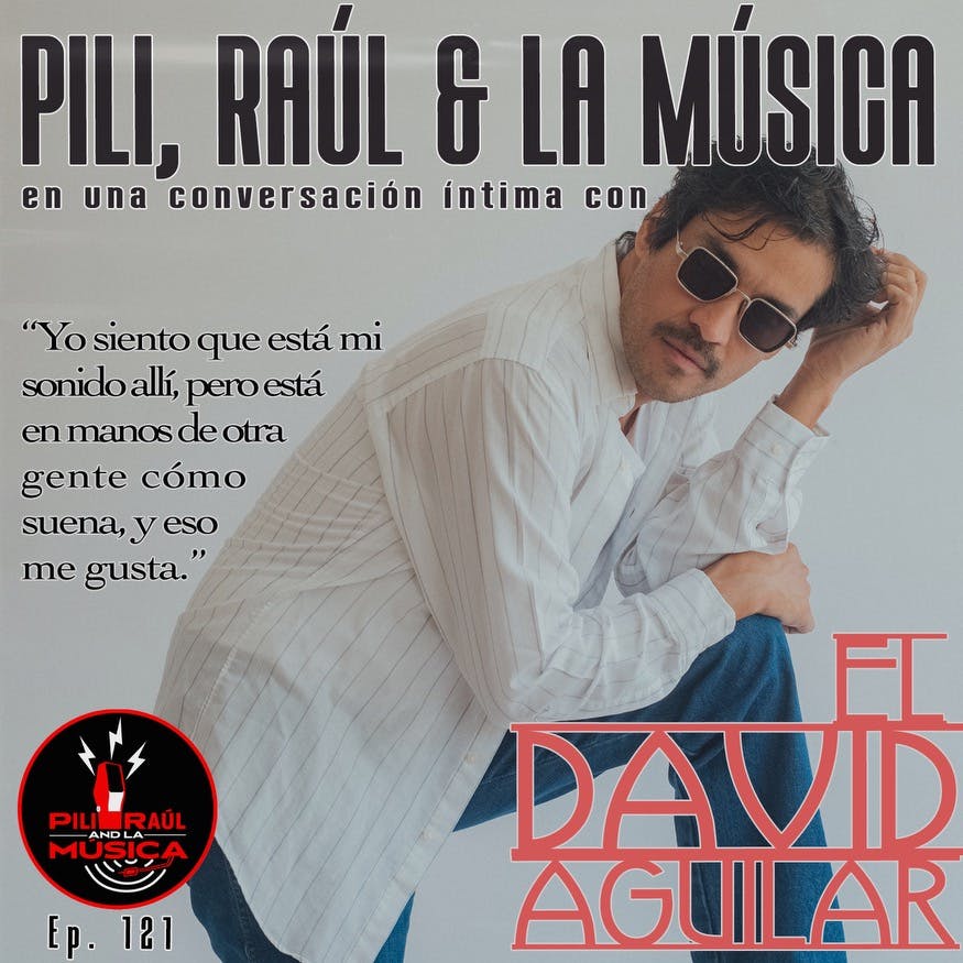 El David Aguilar "Yo siento que está mi sonido allí, pero está en manos de otra gente cómo suena, y eso me gusta."