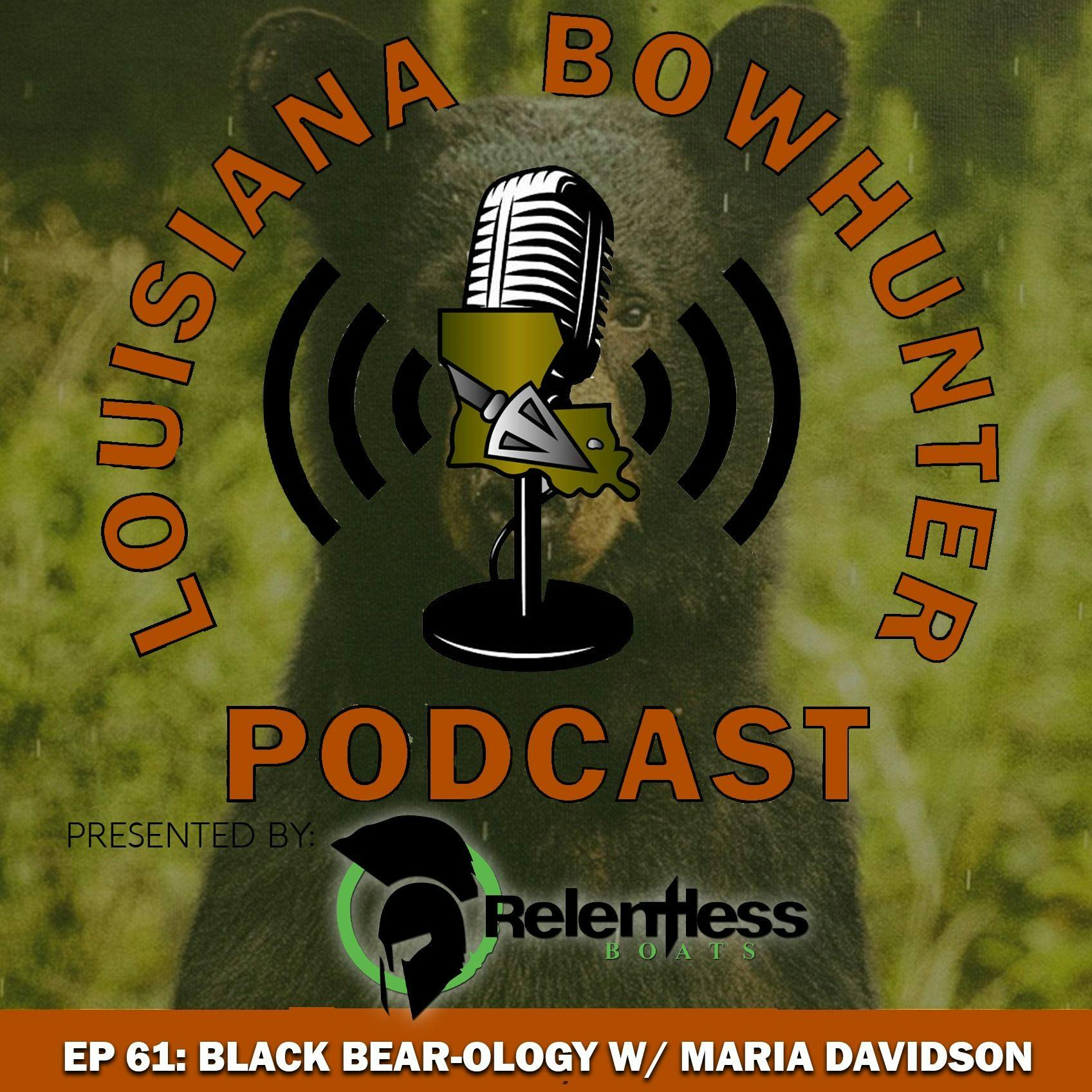 Episode 61: Black Bear-ology w/ Maria Davidson