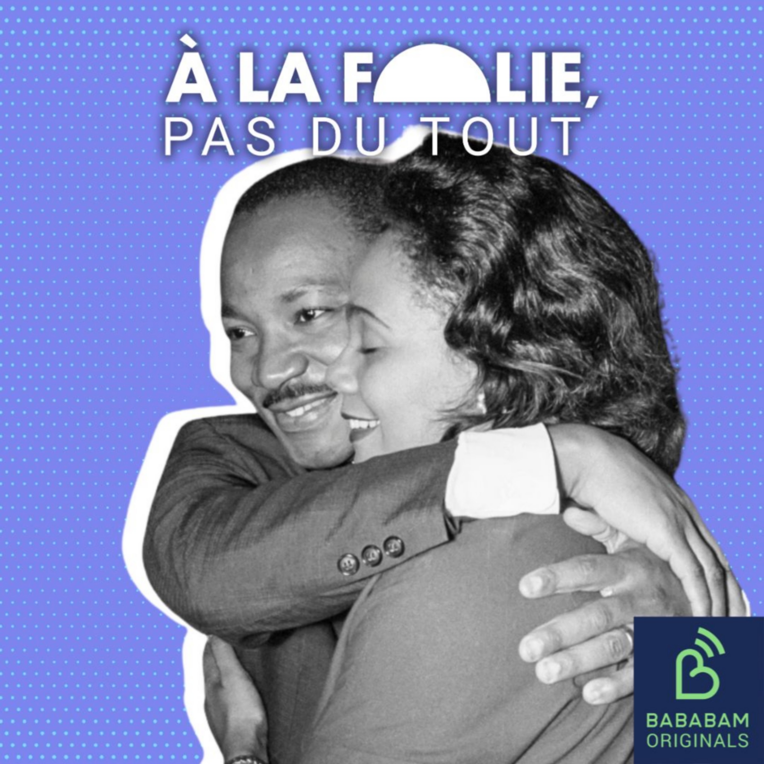 LES ENGAGÉS | Martin Luther King et Coretta Scott King : des convictions qui rassemblent