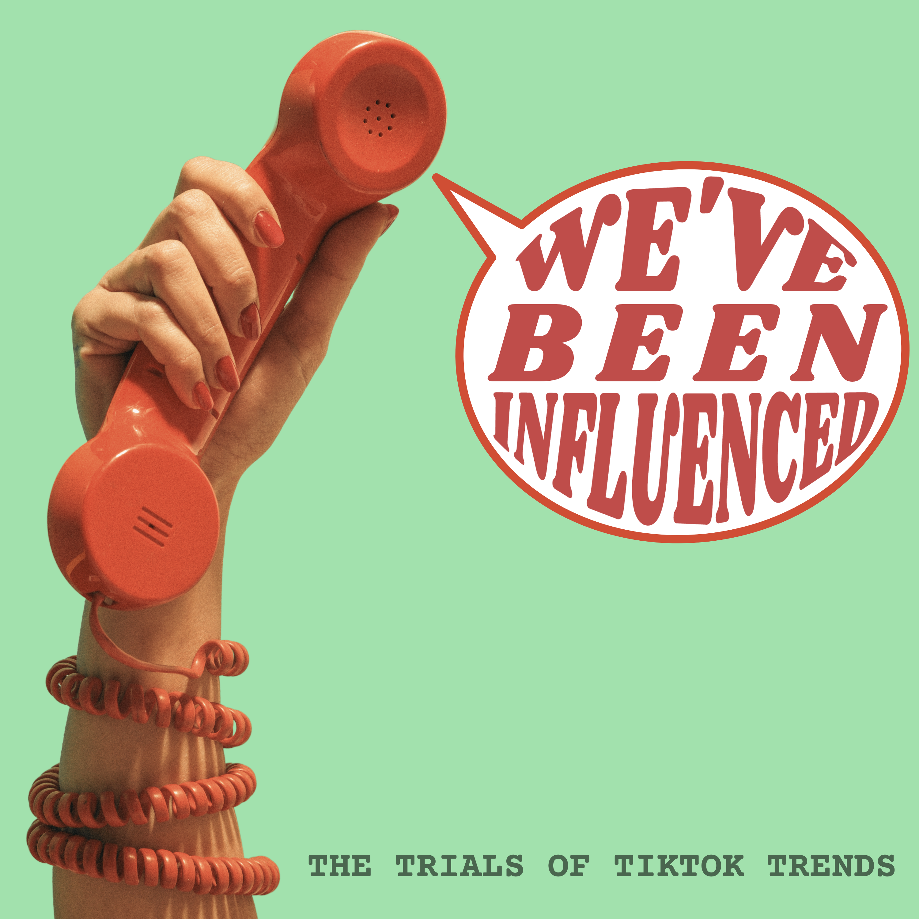 We’ve Been Influenced