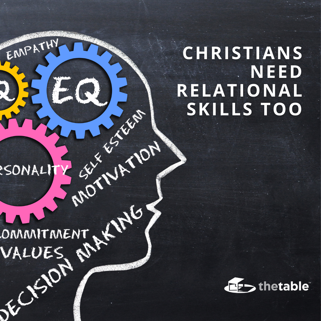 Christians Need Relational Skills Too