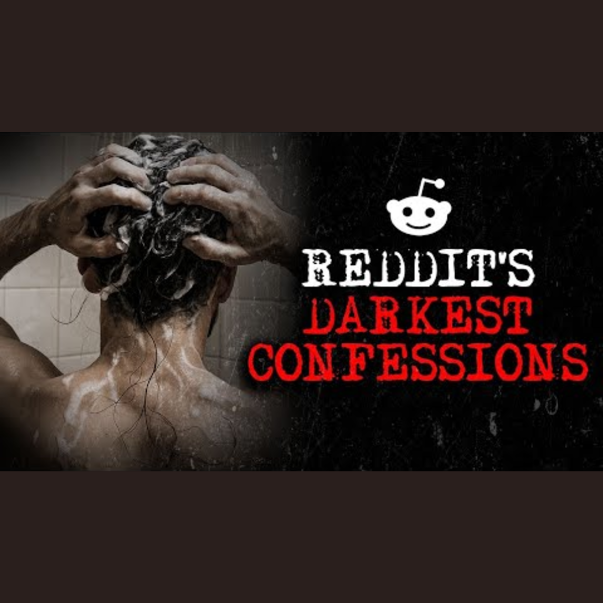 Episode 19: Reddit's Darkest Confessions episode artwork