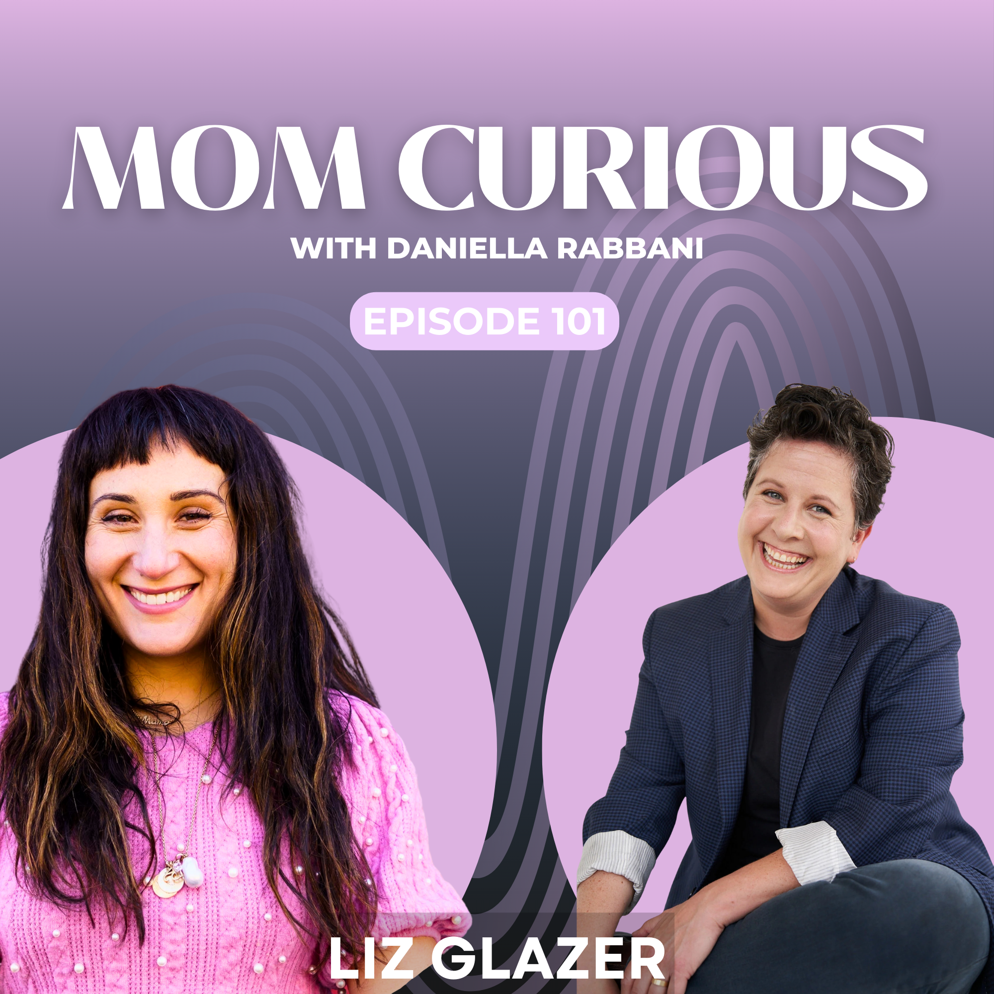 Episode 101: Comedy and Grief with Liz Glazer episode artwork