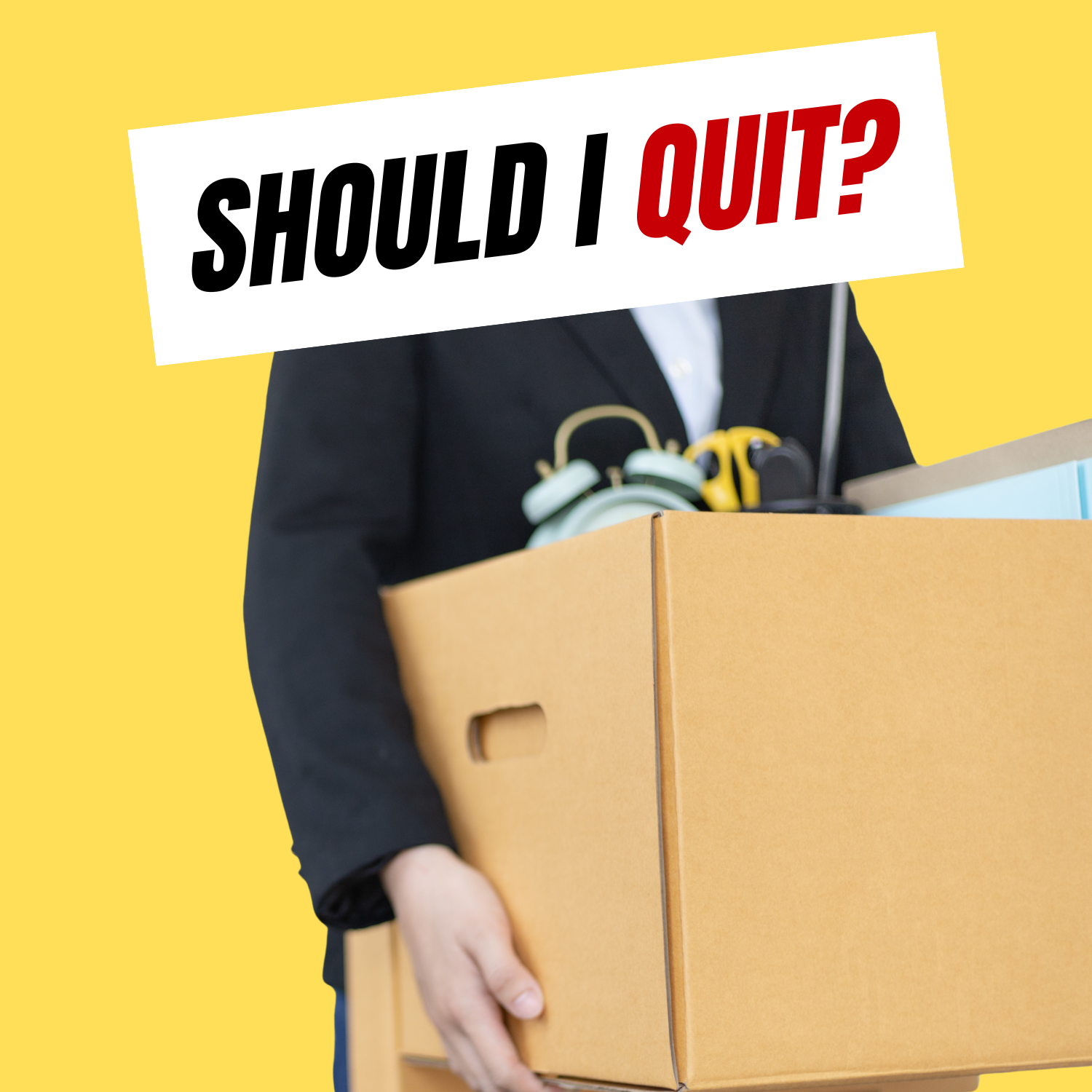 "My Boss Is Terrible. Should I Quit? Help!"