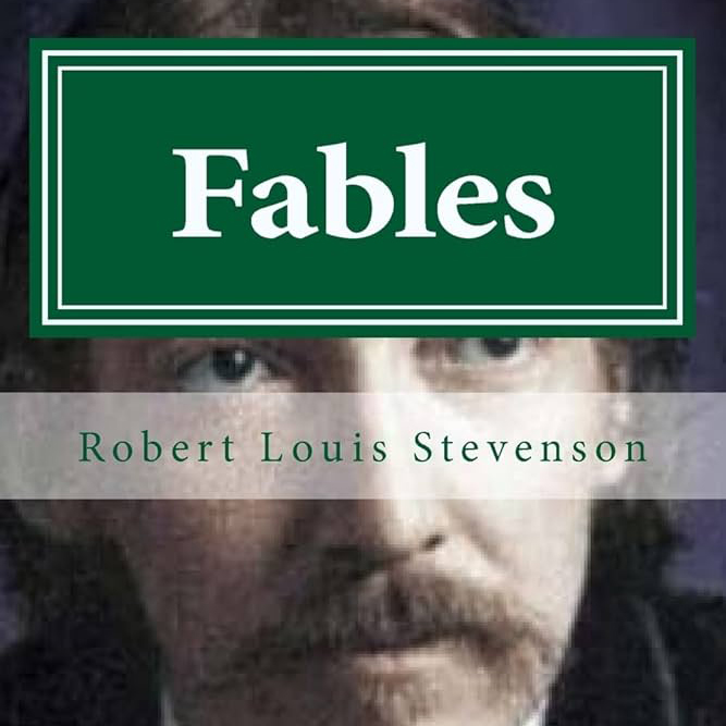 Fables by Robert Louis Stevenson ~ Full Audiobook