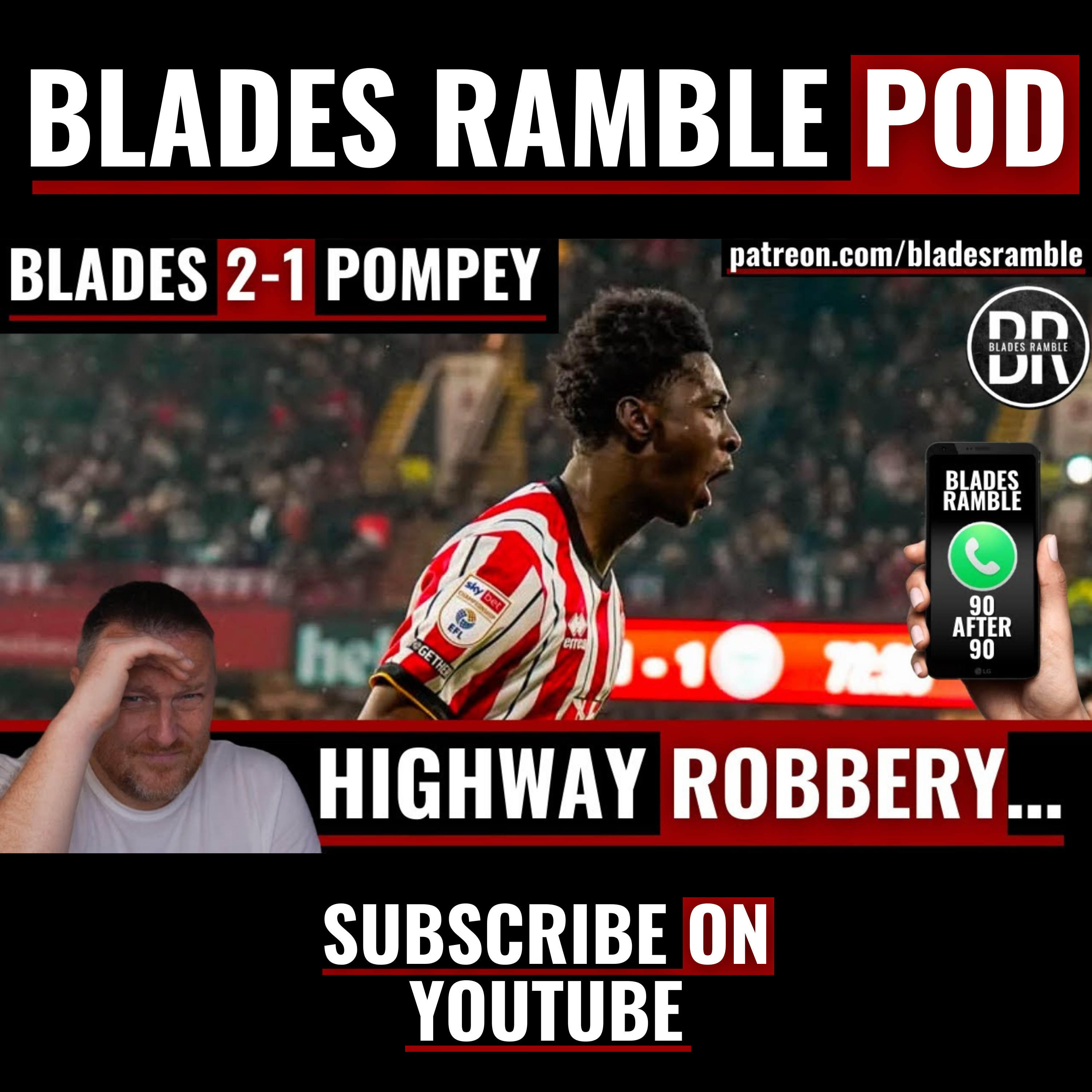 HIGHWAY ROBBERY!! | BLADES STEAL ALL 3 POINTS FROM POMPEY!! | 90 AFTER 90 LIVE!