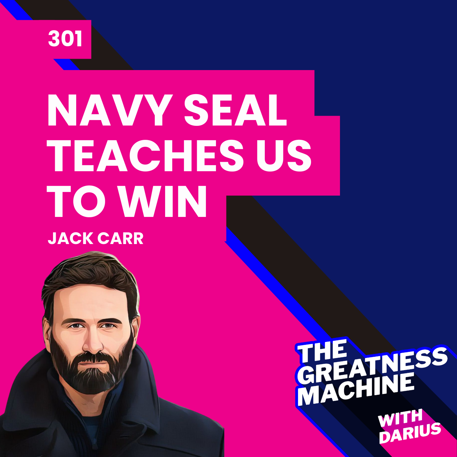 301 | Jack Carr | Navy Seals: From Soldier to NY Times Best Selling Author episode artwork