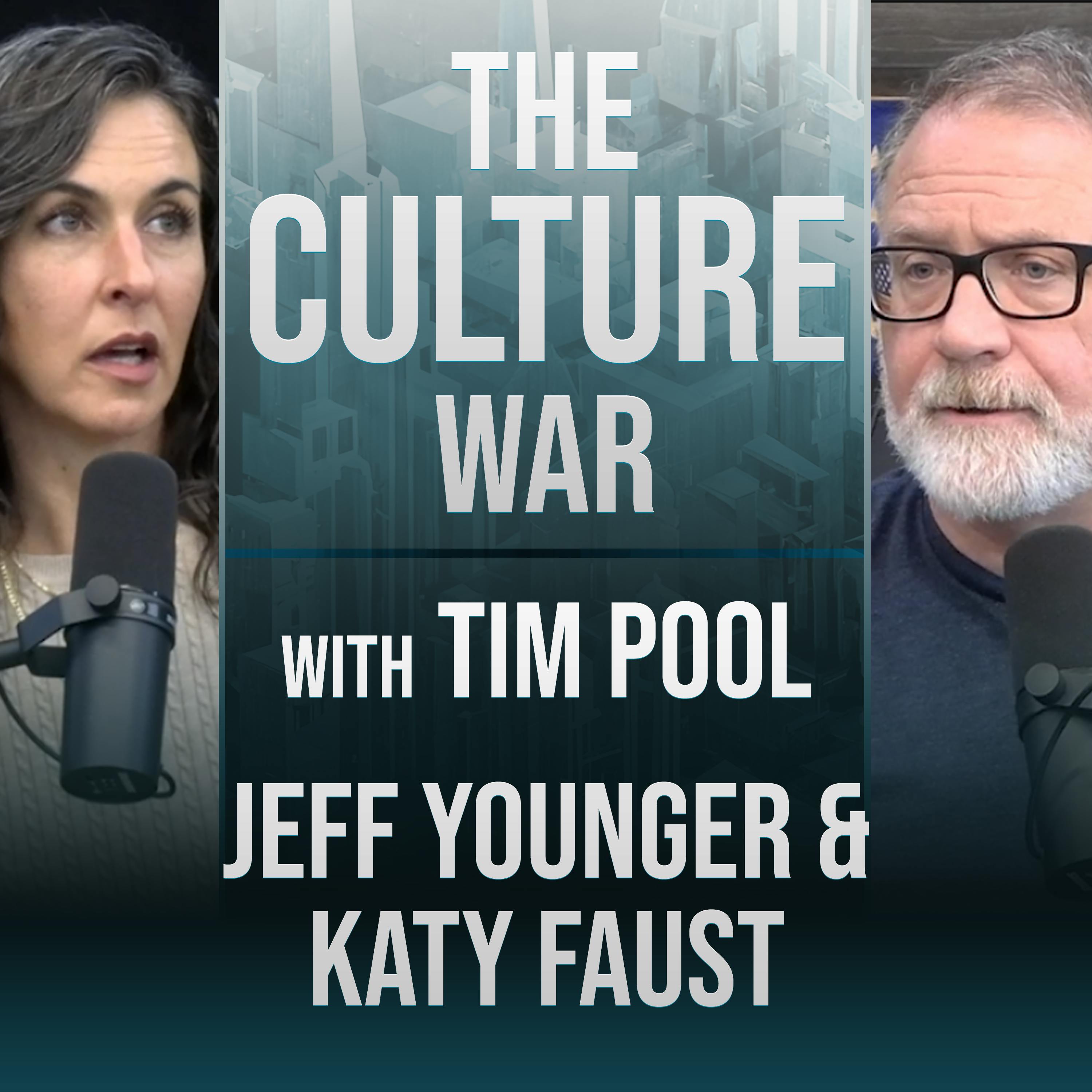 The Culture War #30 - Surrogacy, Men's Rights, and Modern Parenting w/ Jeff Younger & Katy Faust