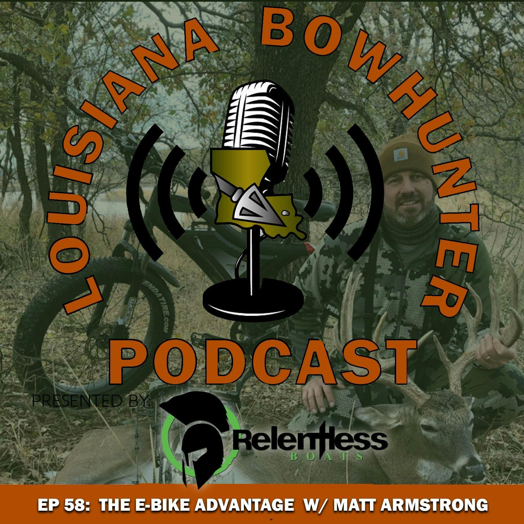 Episode 58: The E-Bike Advantage w/ Matt Armstrong