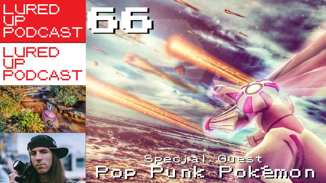 LURED UP 66 Part 1 - Pop Punk Pokémon - POKéMON GO PODCAST episode artwork