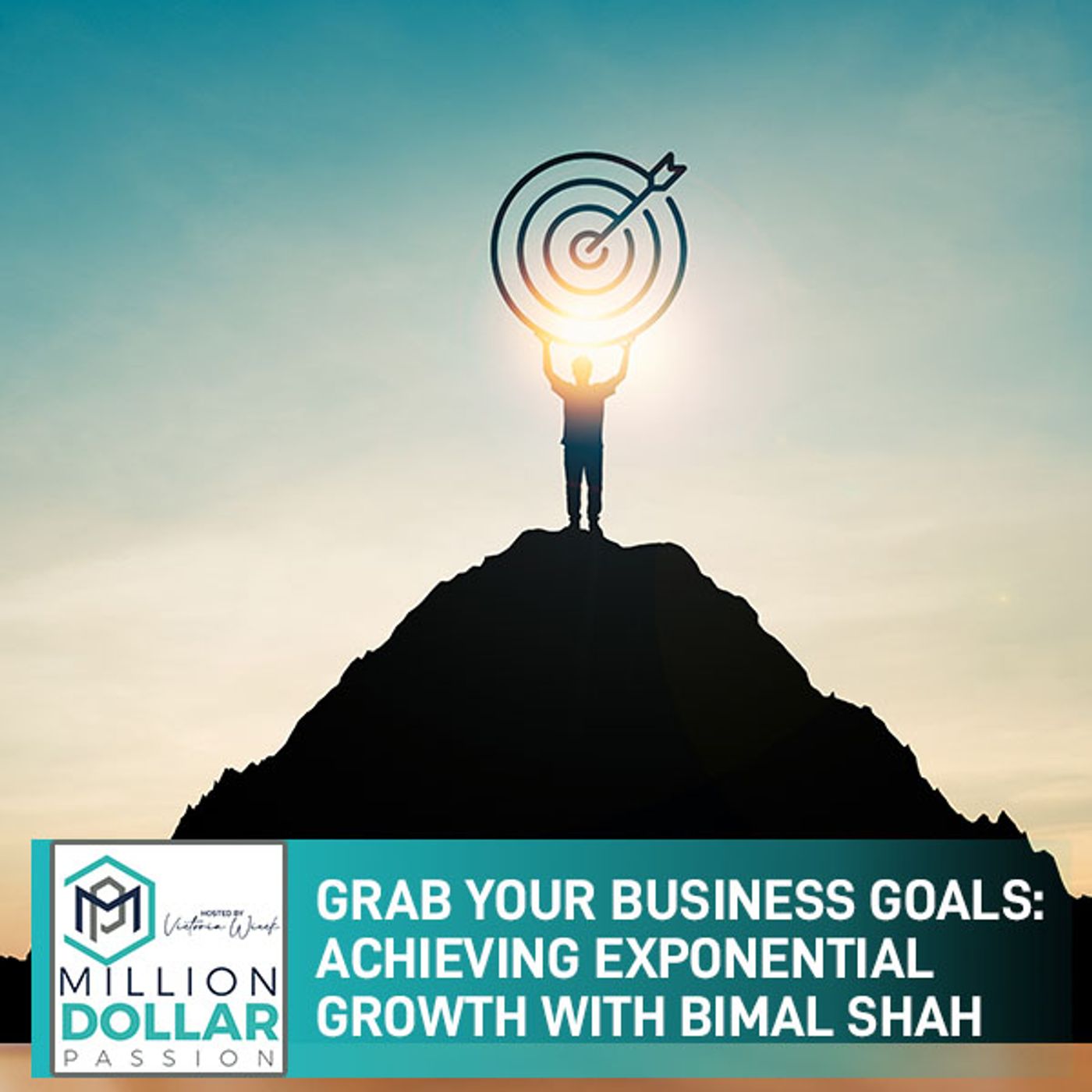 Grab Your Business Goals: Achieving Exponential Growth With Bimal Shah episode artwork