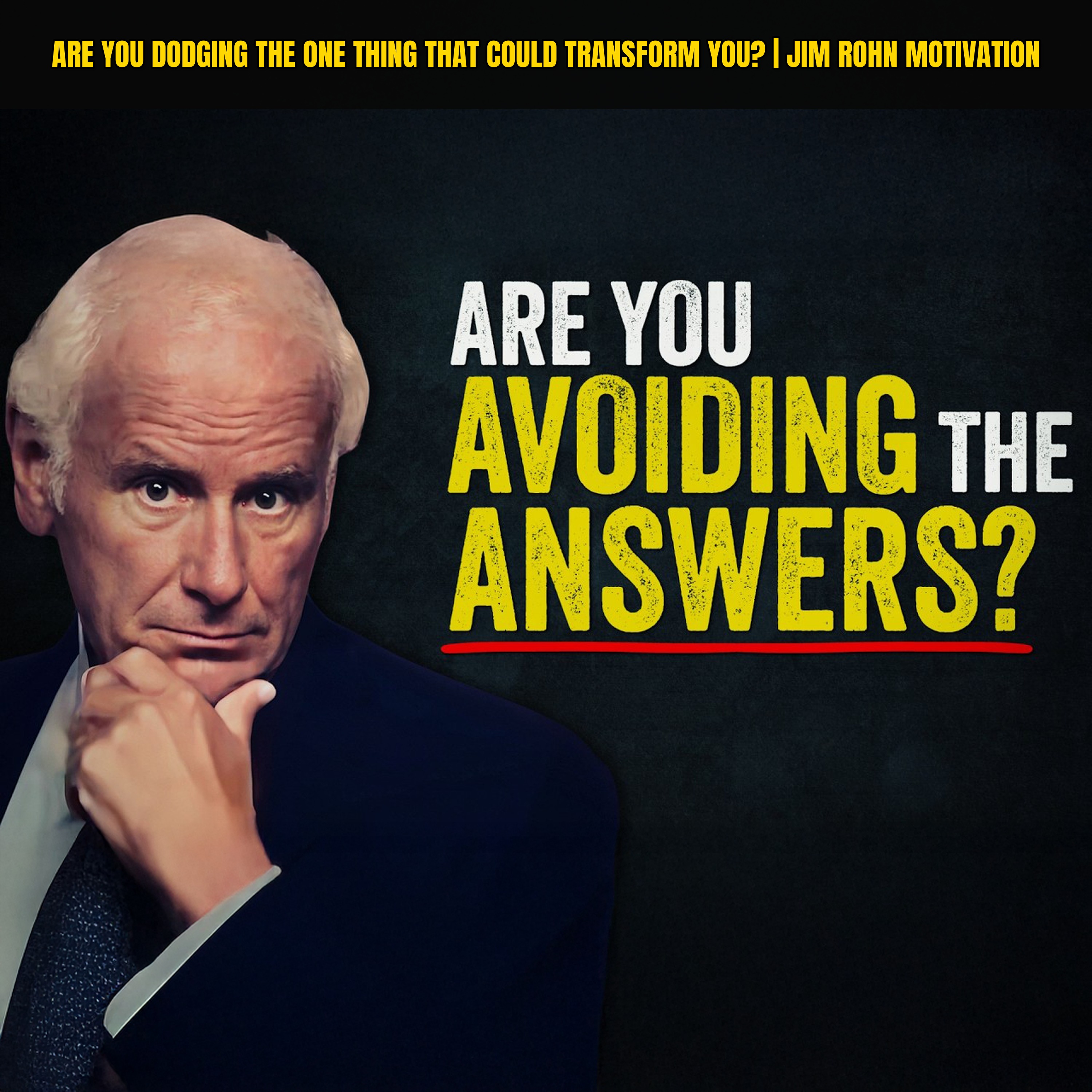 Are you Dodging the One Thing That Could Transform You? | Jim Rohn Motivation episode artwork