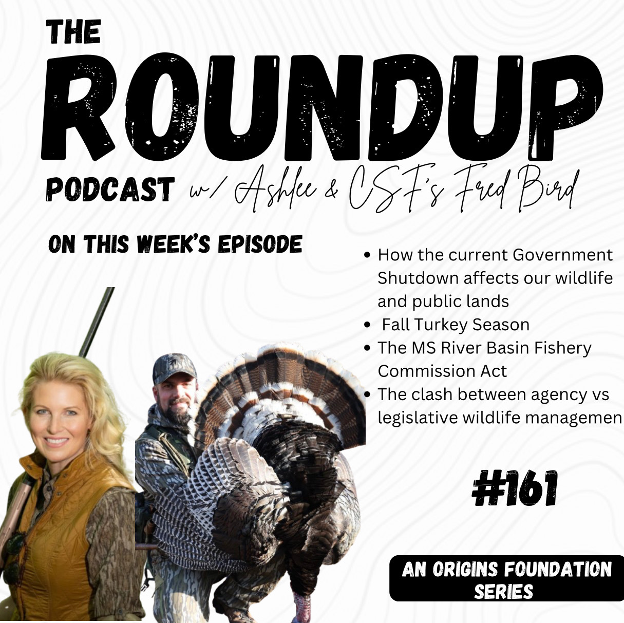Roundup 161 || Weekly Roundup with Ashlee Smith and CSF's Fred Bird