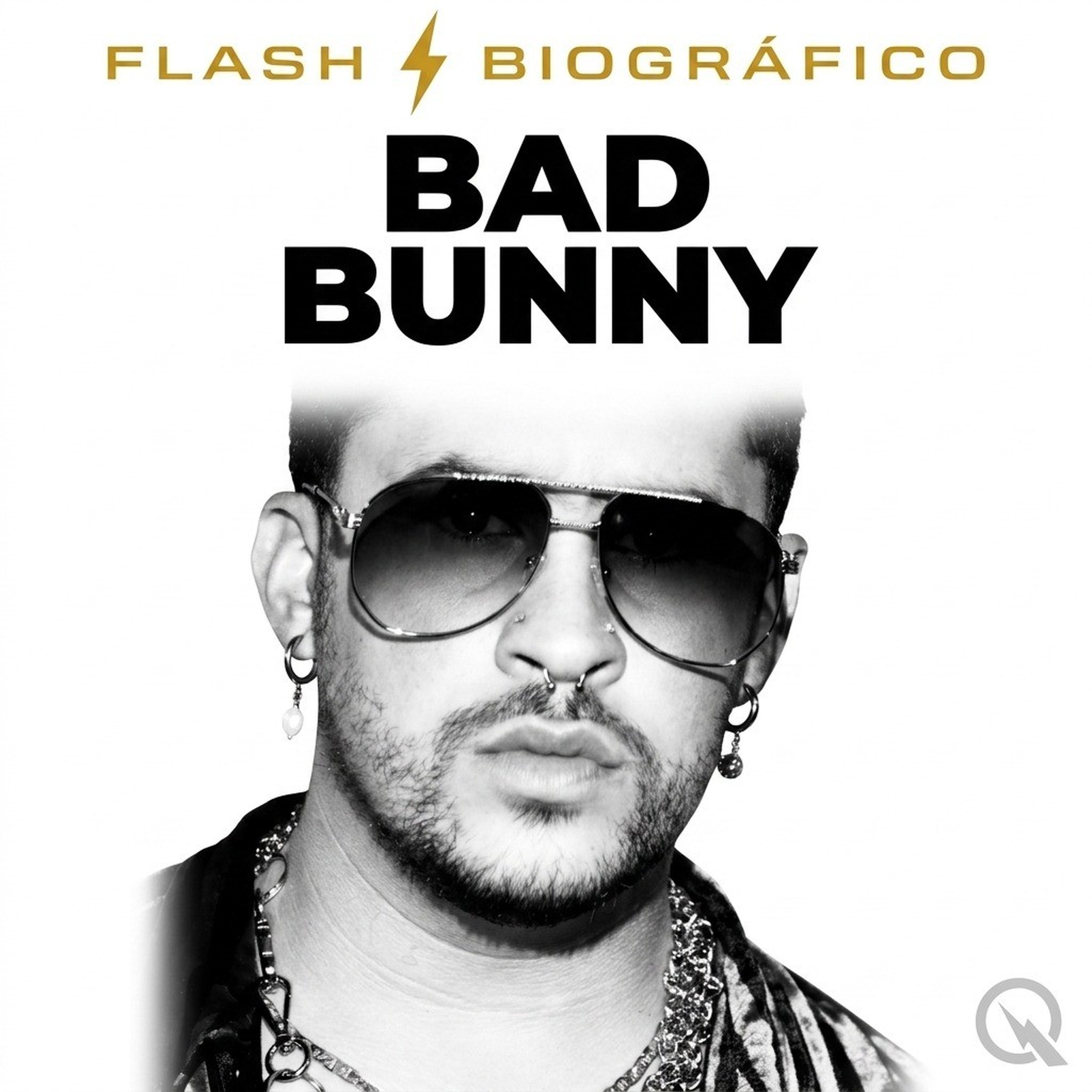 Bad Bunny - Flash Biográfico