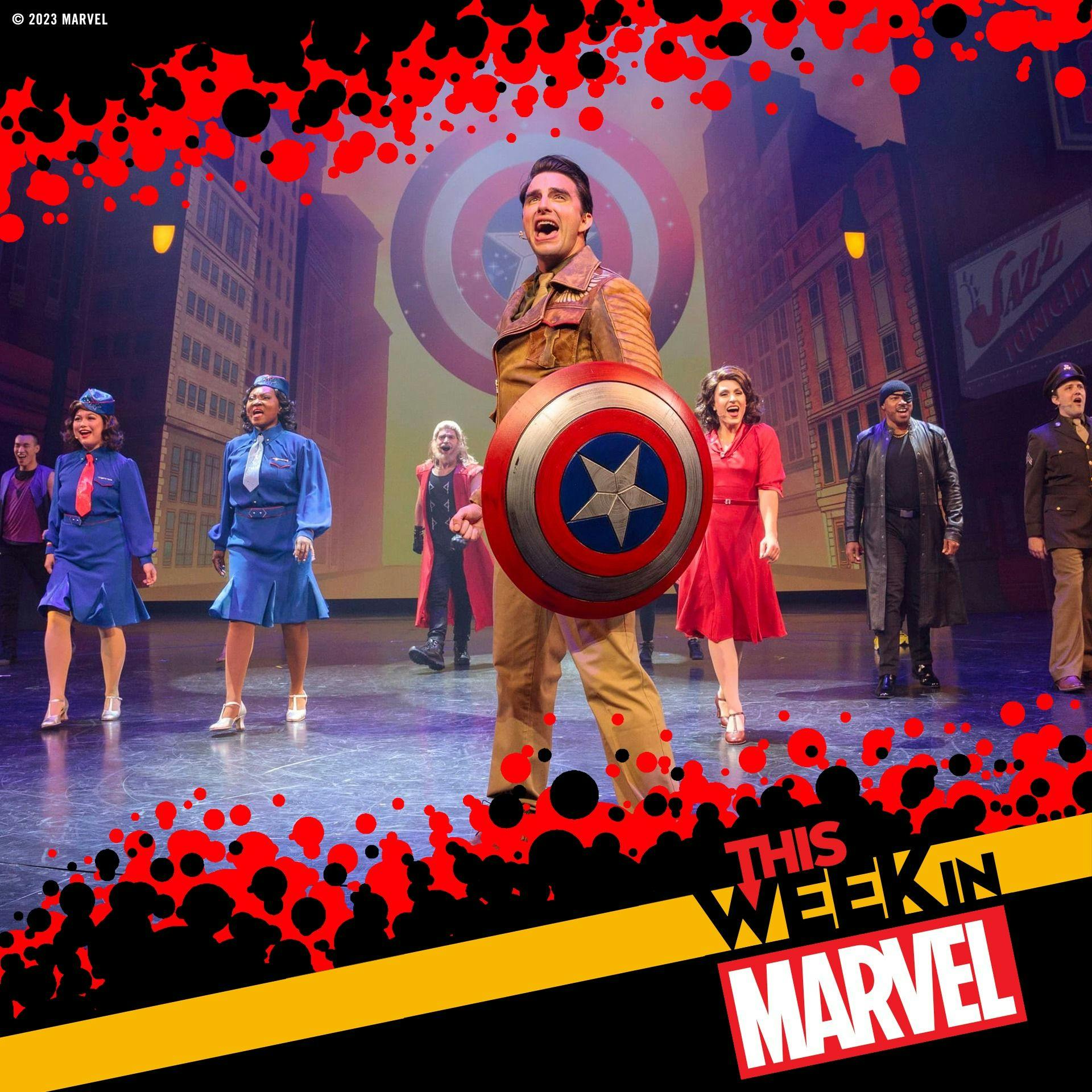 Rogers the Musical with Dan Fields, SDCC recap, Marvel Studios’ Secret Invasion Finale, and more!