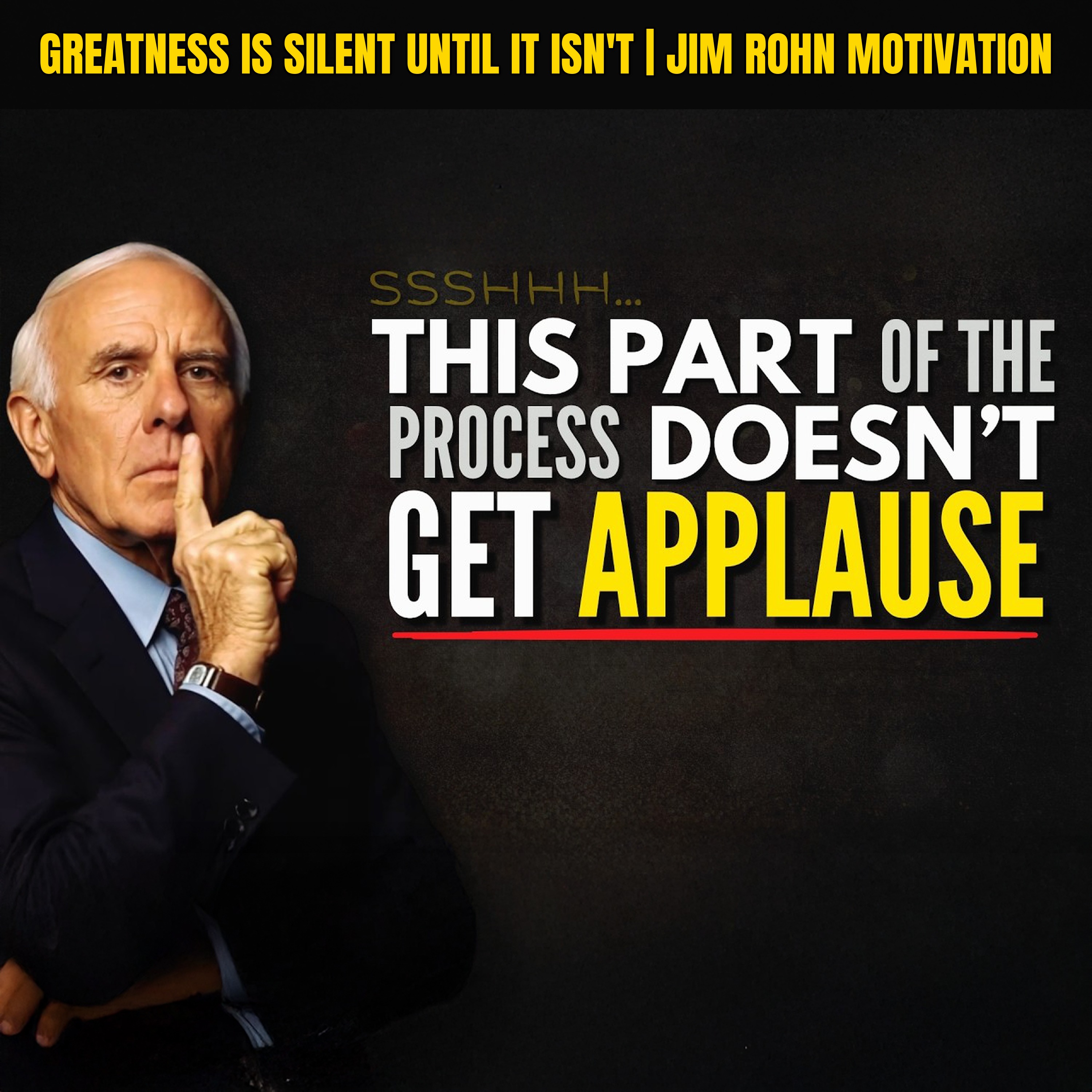Greatness is Silent Until It Isn't | Jim Rohn Motivation
