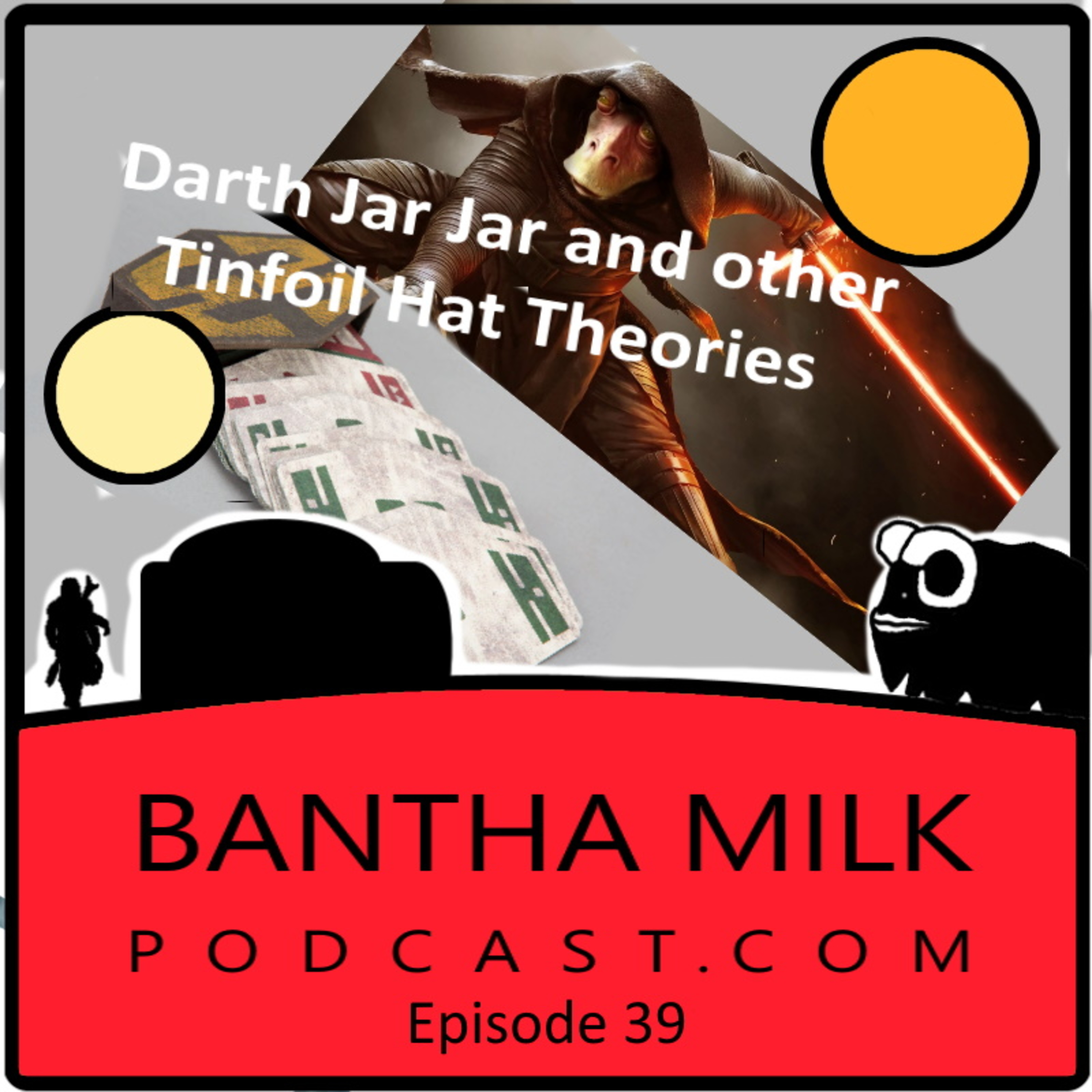 Bantha Milk | A Star Wars Universe Podcast