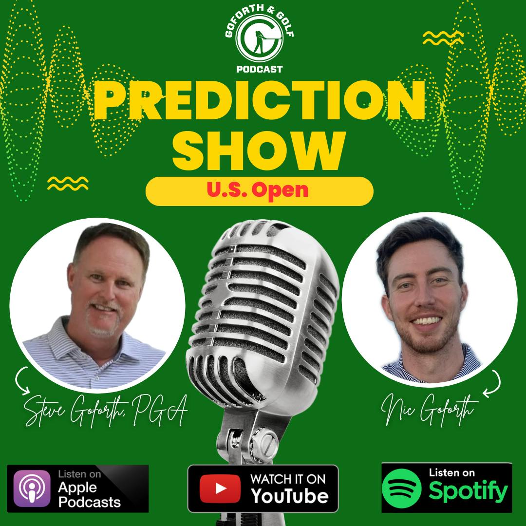 Nic vs. Steve U.S. Open Head-to-Head Picks / Episode 110