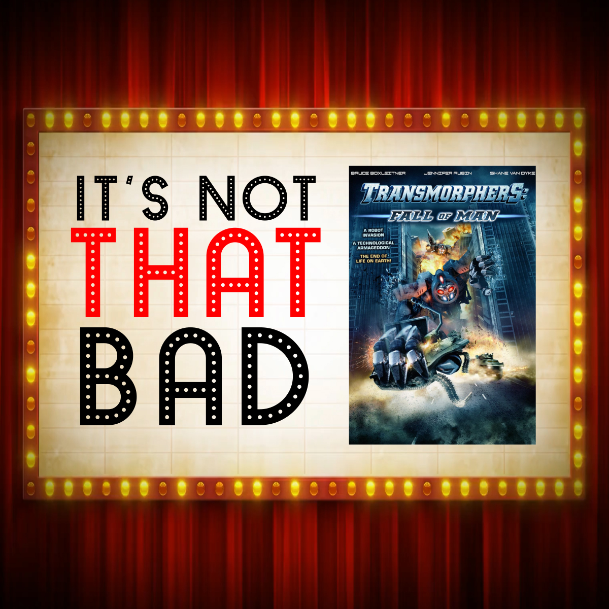 Ep. 250 - Transmorphers: Fall Of Man