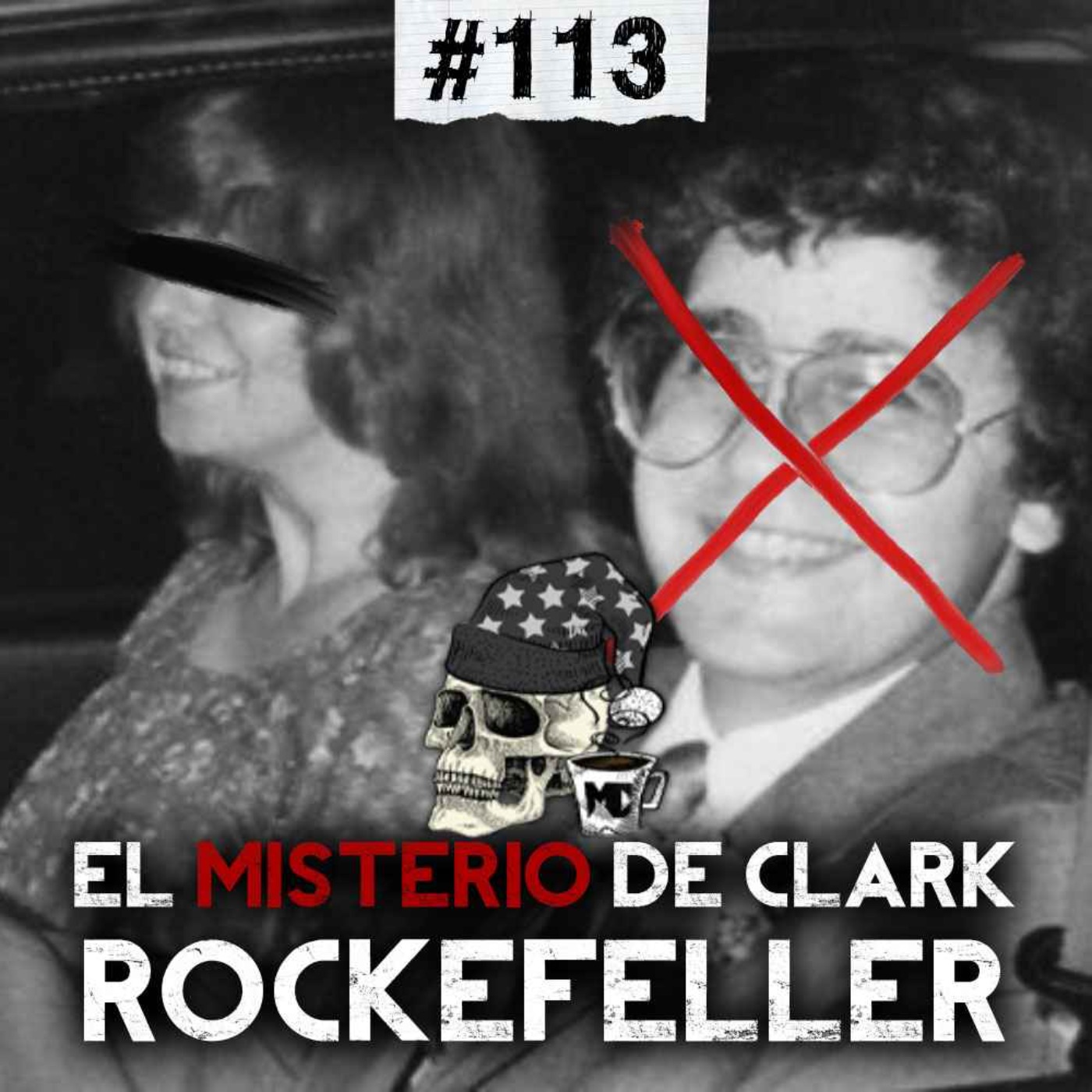 Ep. 113: La extraña vida de Clark Rockefeller, El misterio del callejón Green Goose