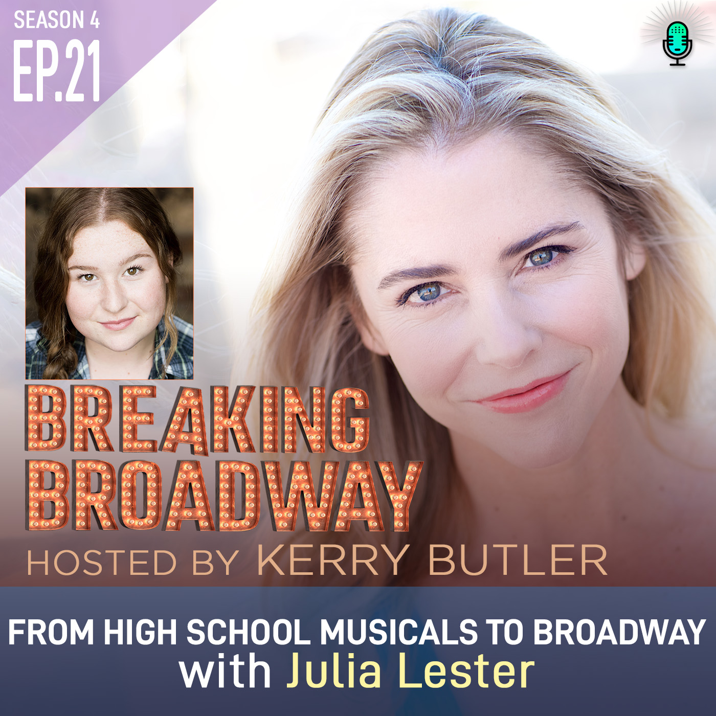 S4 EP21 From High School Musicals to Broadway Julia Lester Bops to the Top