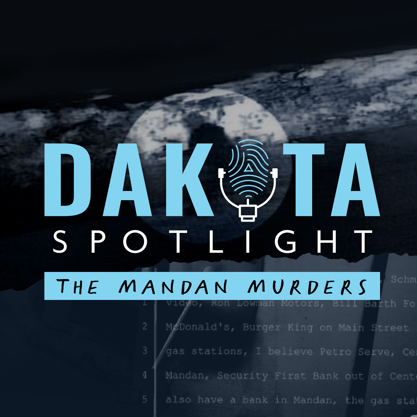 Dakota Spotlight: True Crime & Cold Case Investigations