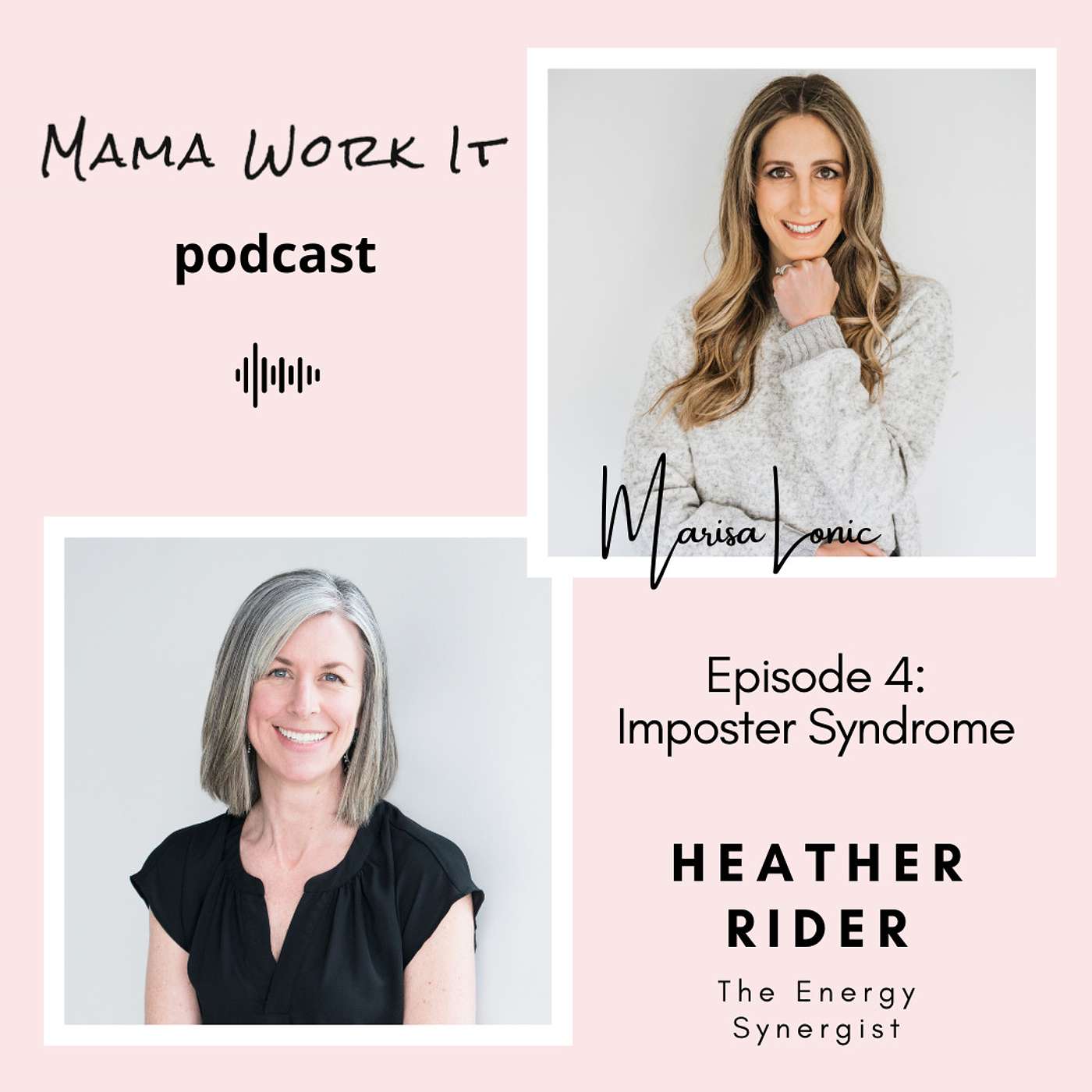 Imposter Syndrome with Heather Rider