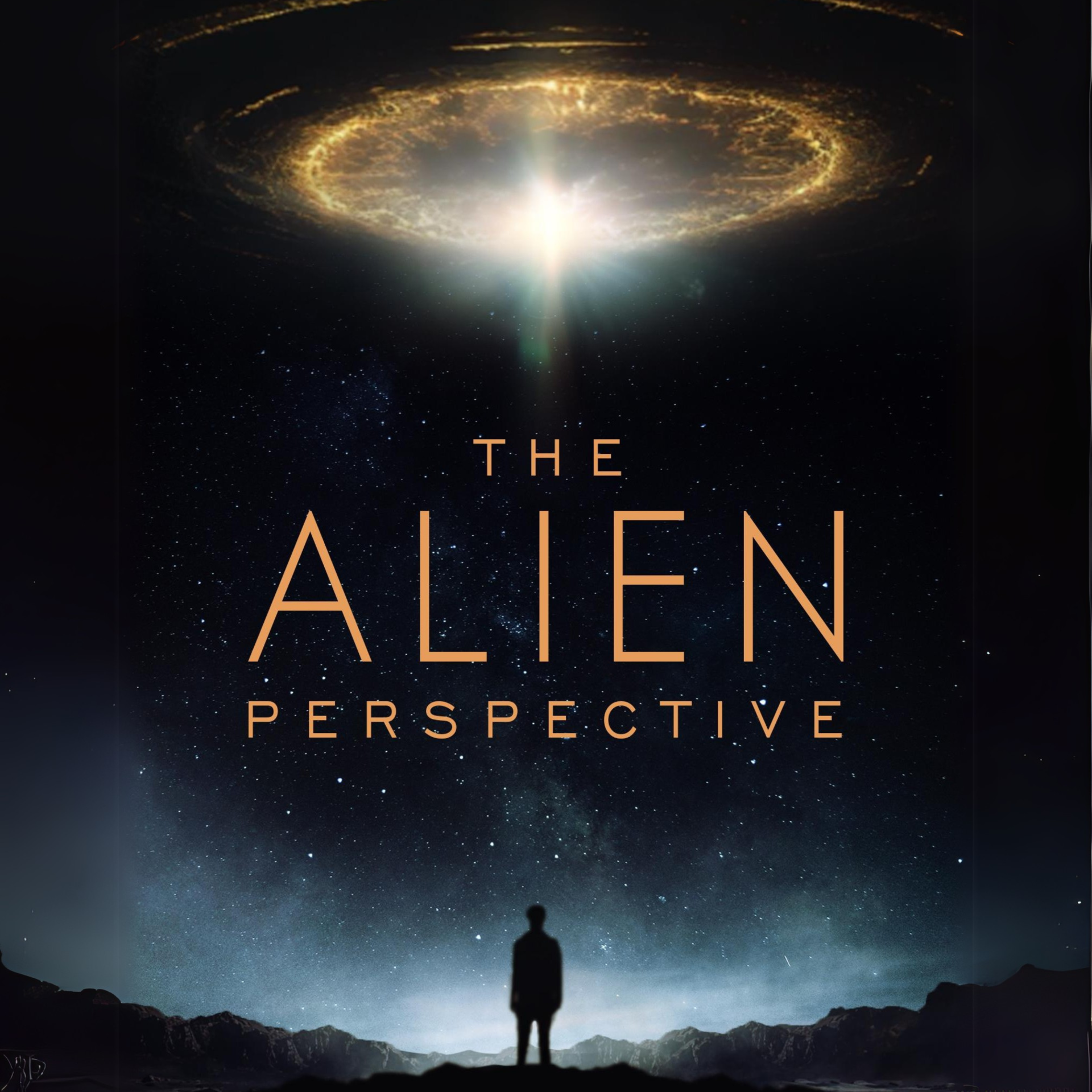 The Alien Perspective - The Paranormal 60