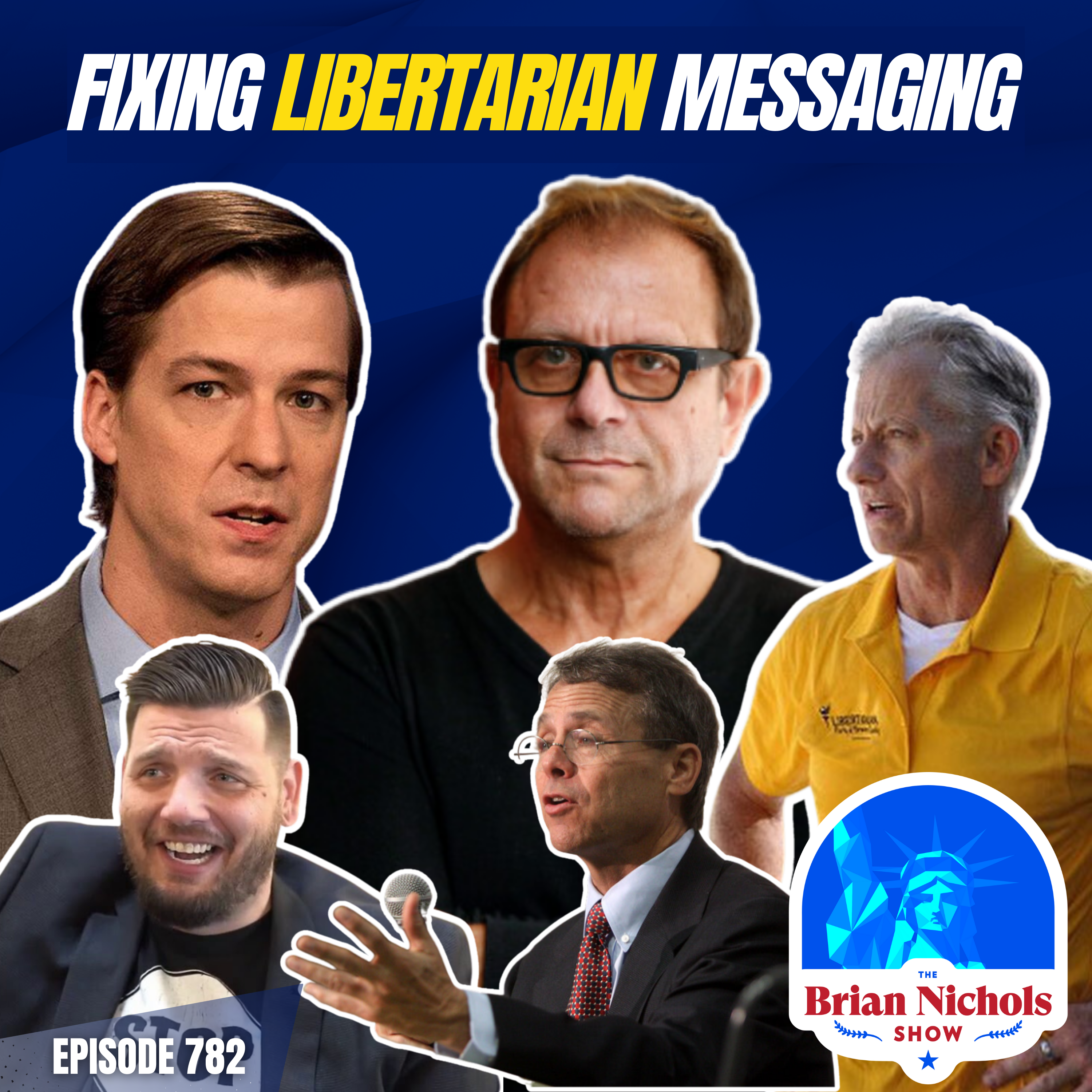 782: The Ideal Voter Persona - Who Libertarians Should Target in 2024