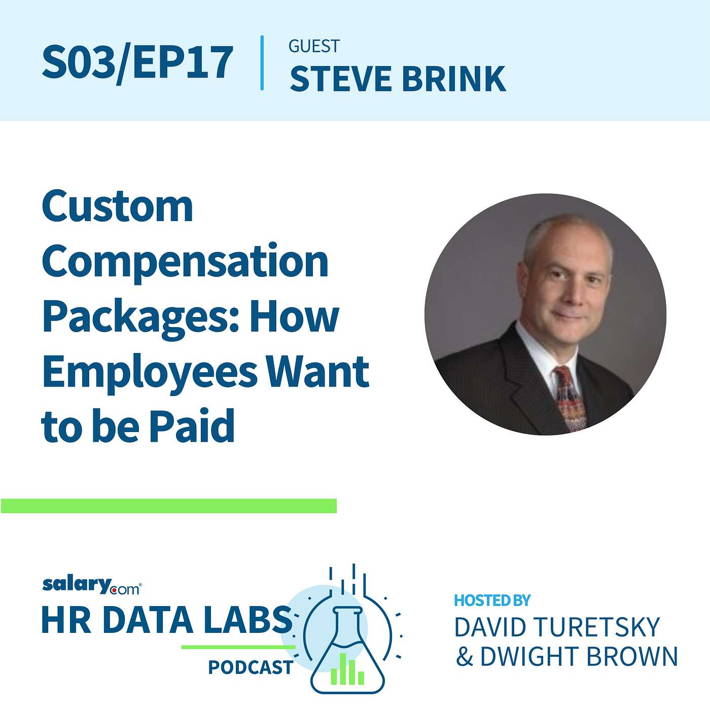 Steve Brink - Custom Compensation Packages: How Employees Want to be Paid episode artwork
