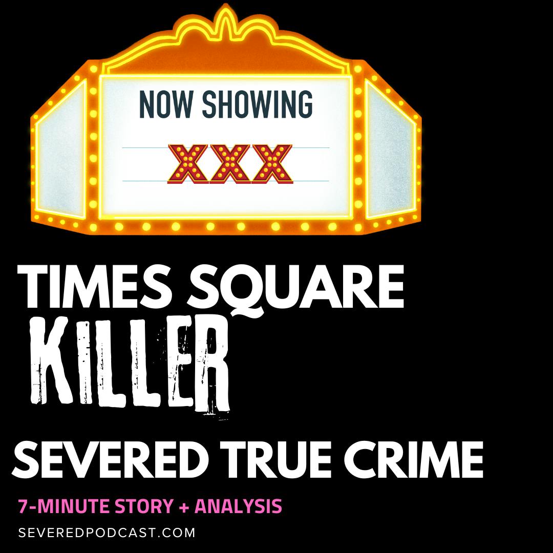 True Crime: Times Square Killer