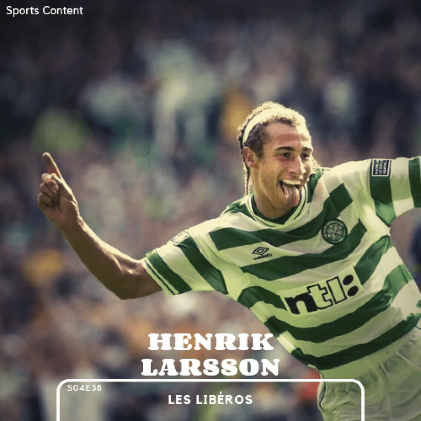 Henrik Larsson, le dernier roi d'Ecosse