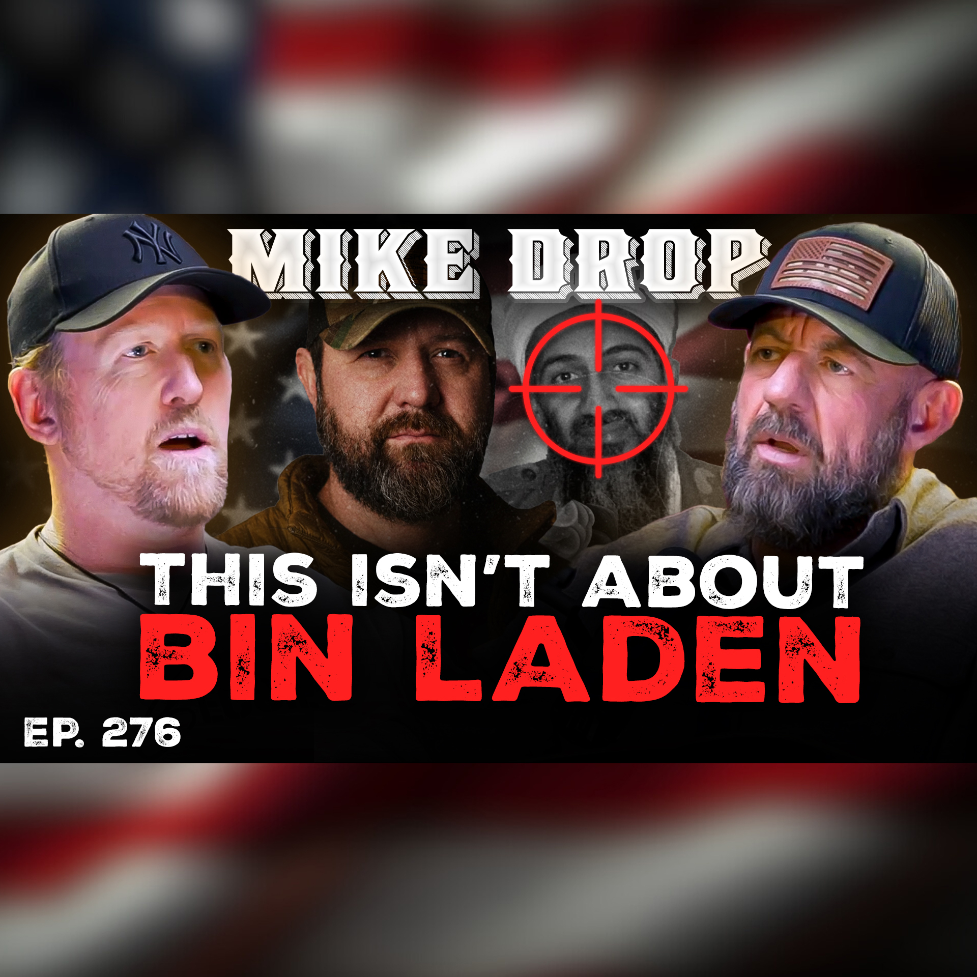 Rob O'Neill: 'Bissonnette Was Fucking With Me Before the Raid – Still Is' | Ep. 276 | Pt 2