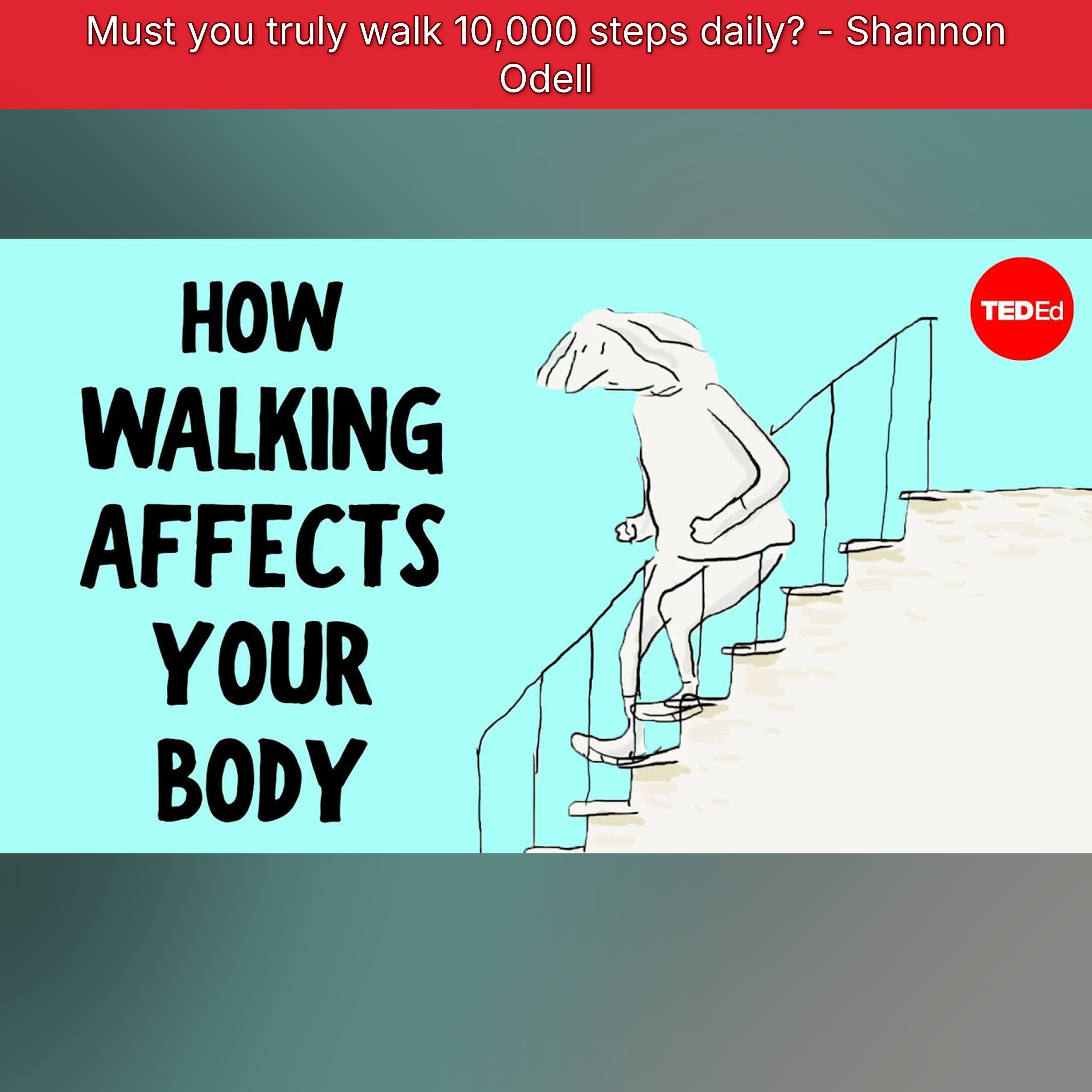 Must you truly walk 10,000 steps daily? - Shannon Odell episode artwork