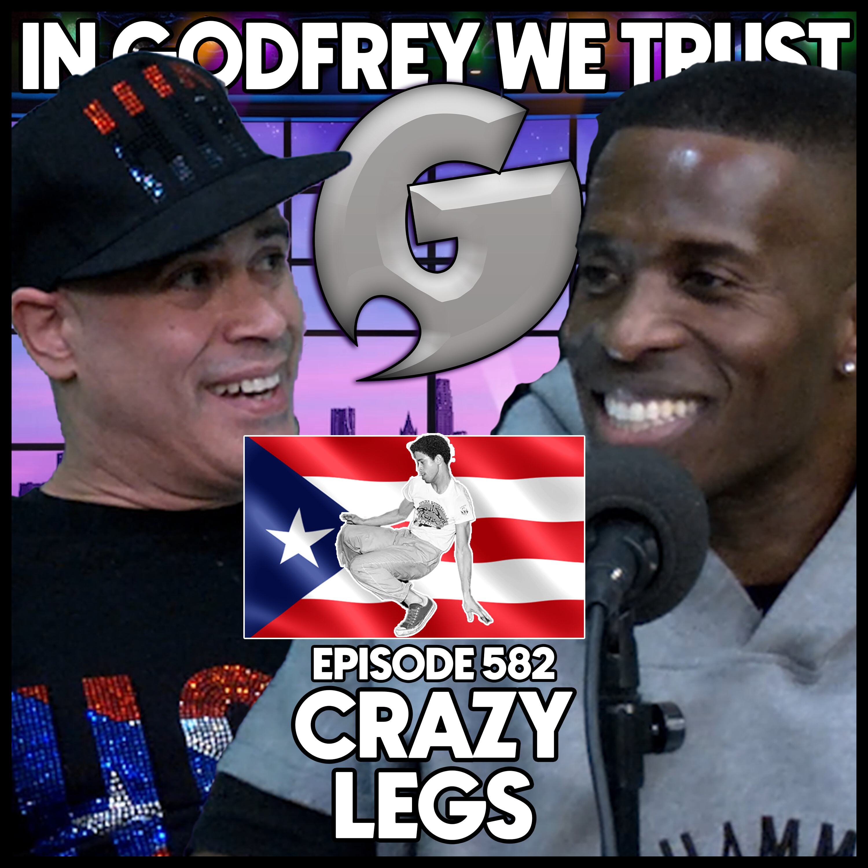 582. Puerto Rican Influence In Hip Hop l Crazy Legs episode artwork