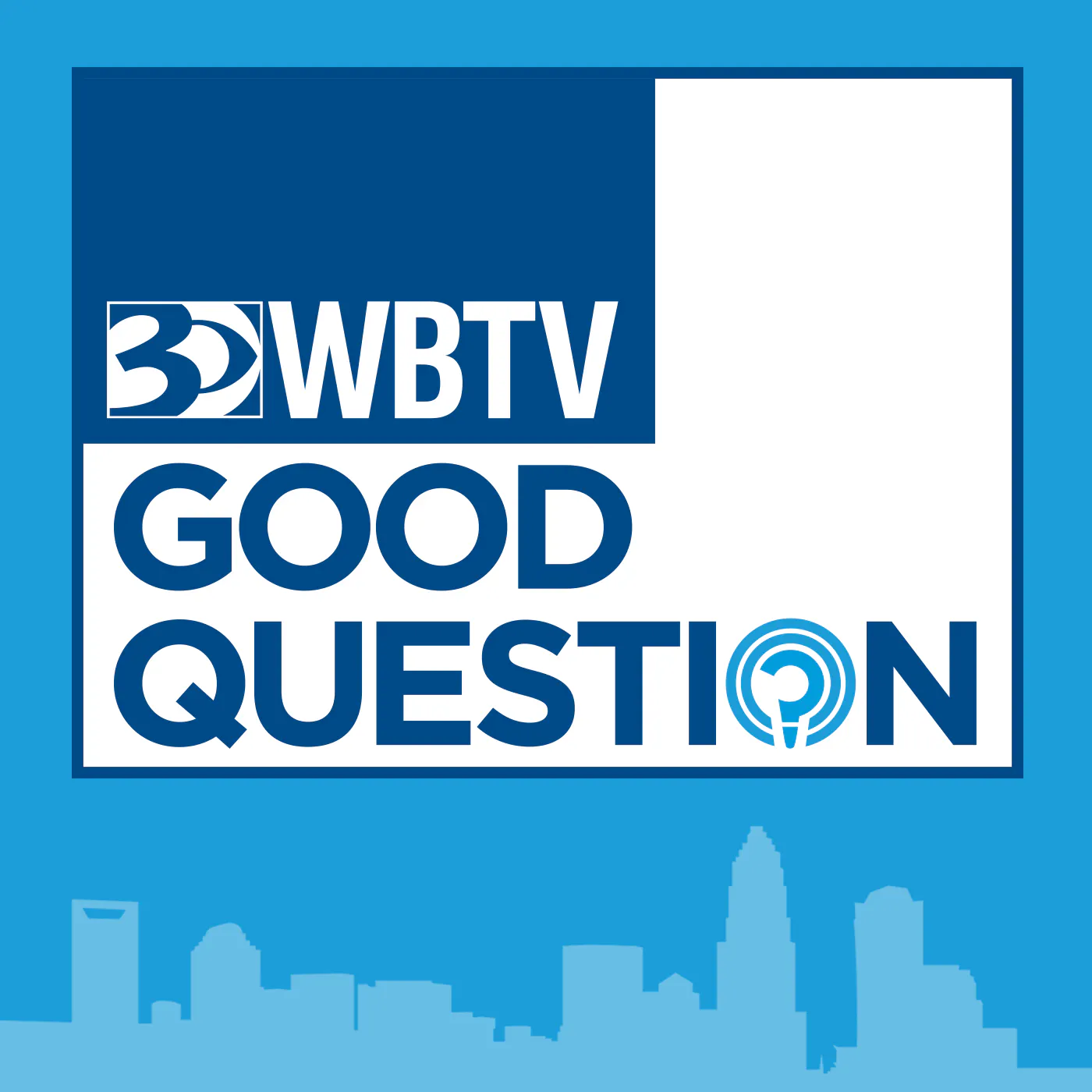 PREVIEW- WBTV's Good Question