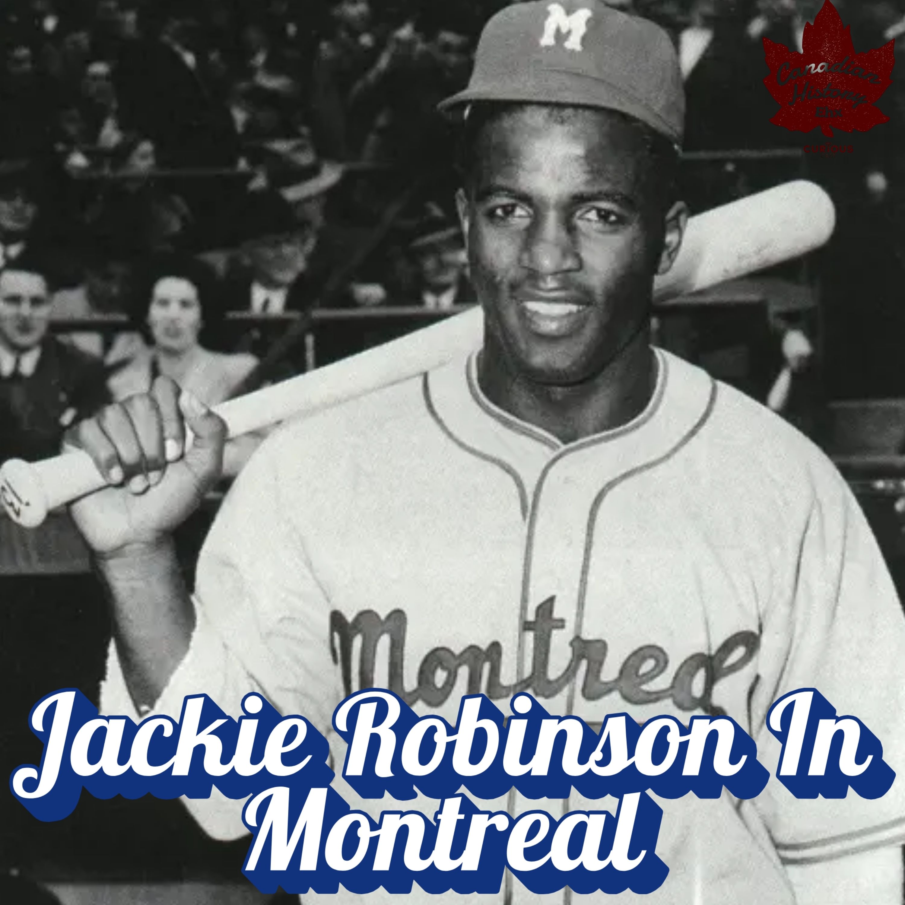 This is Canada: Jackie Robinson In Montreal episode artwork