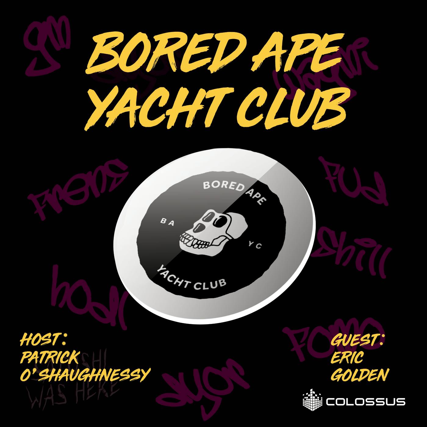 Bored Ape Yacht Club -  [Web3 Breakdowns, EP. 1]